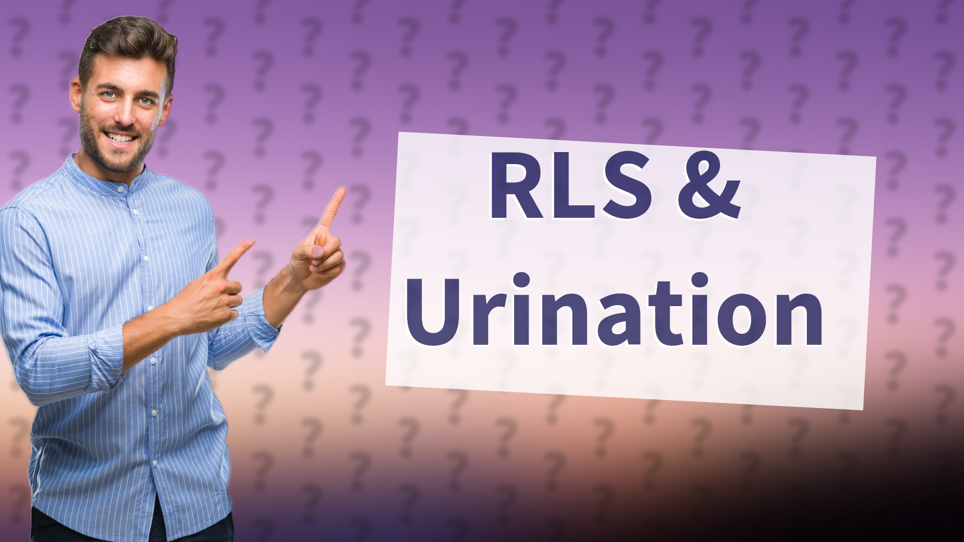 RLS & Urination