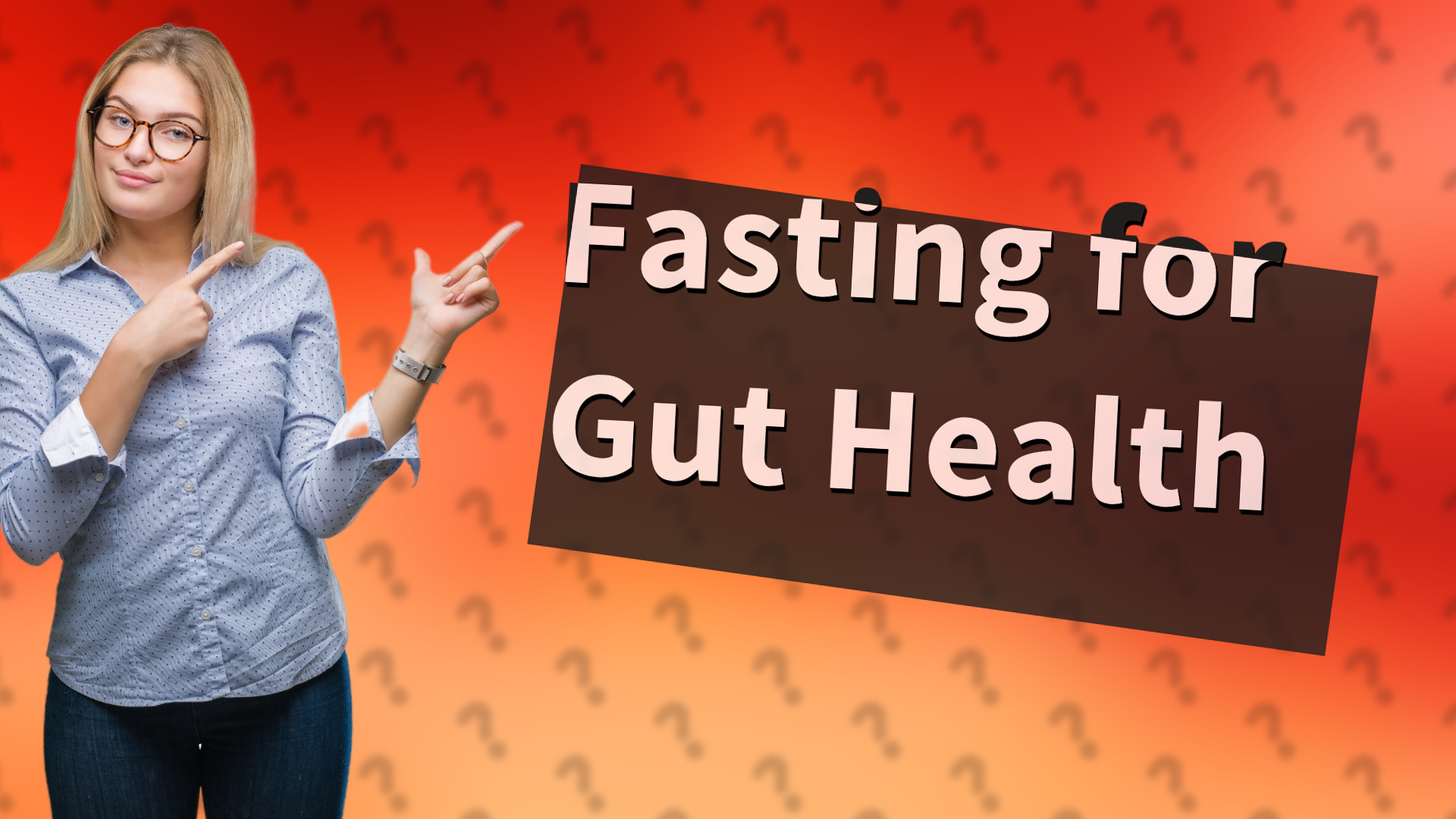 Fasting for Gut Health