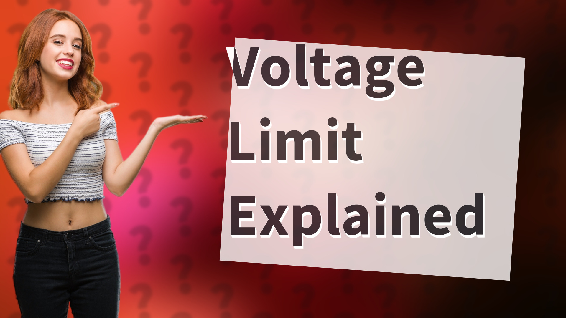 Voltage Limit Explained