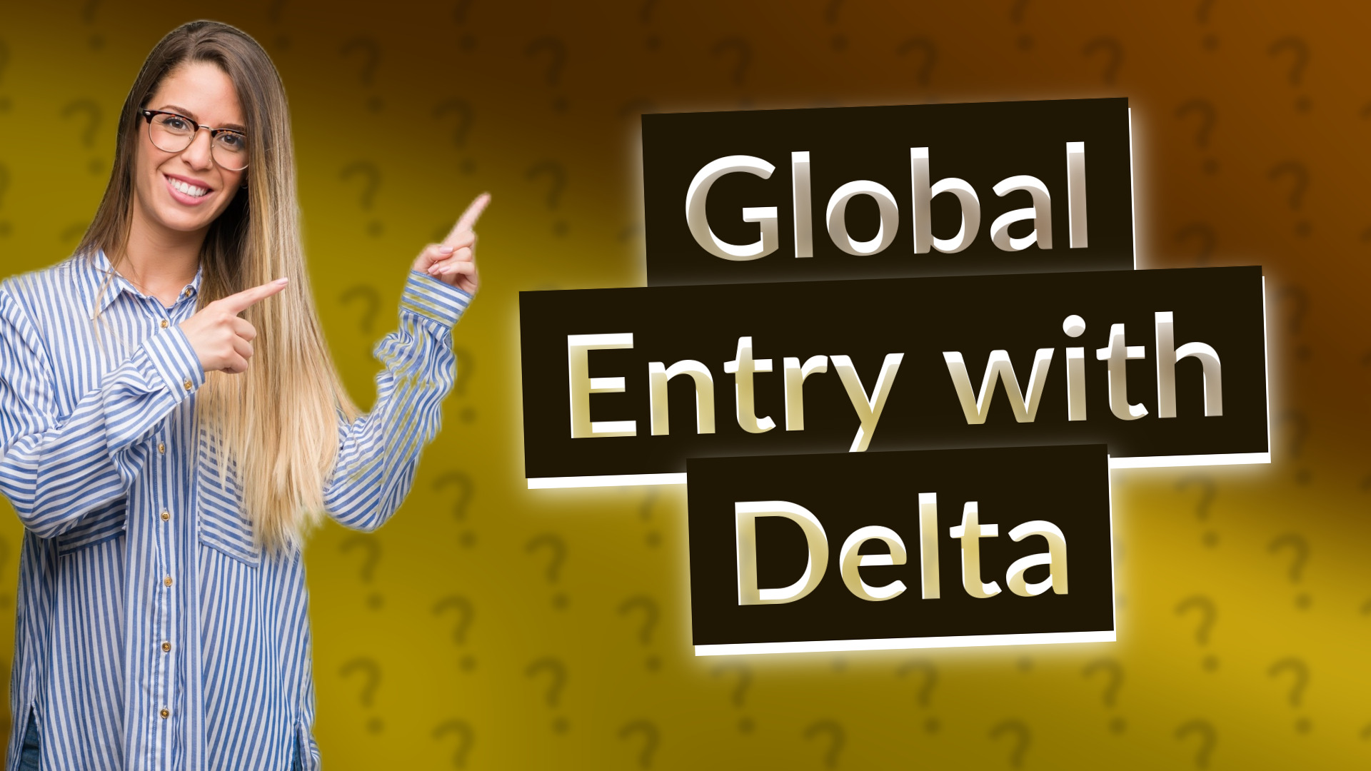 Global Entry with Delta