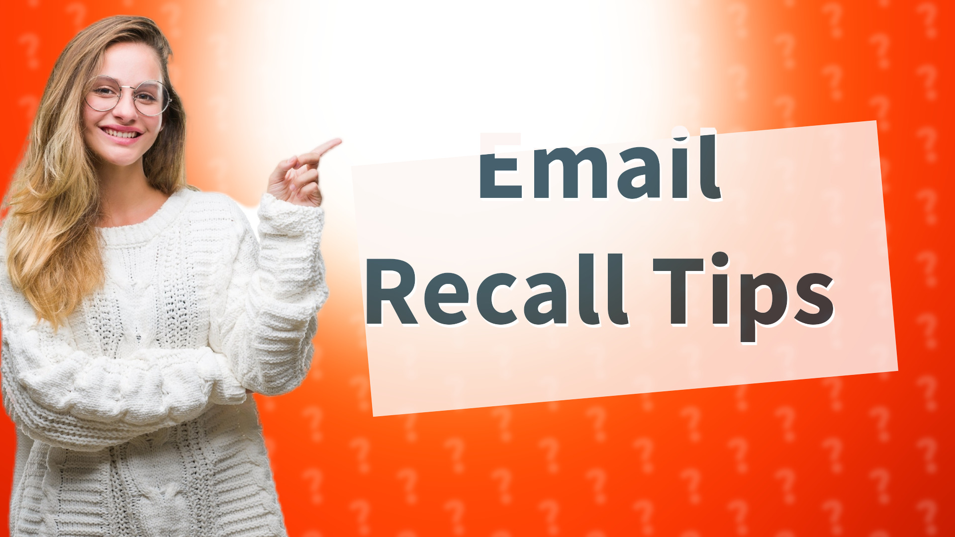 Email Recall Tips