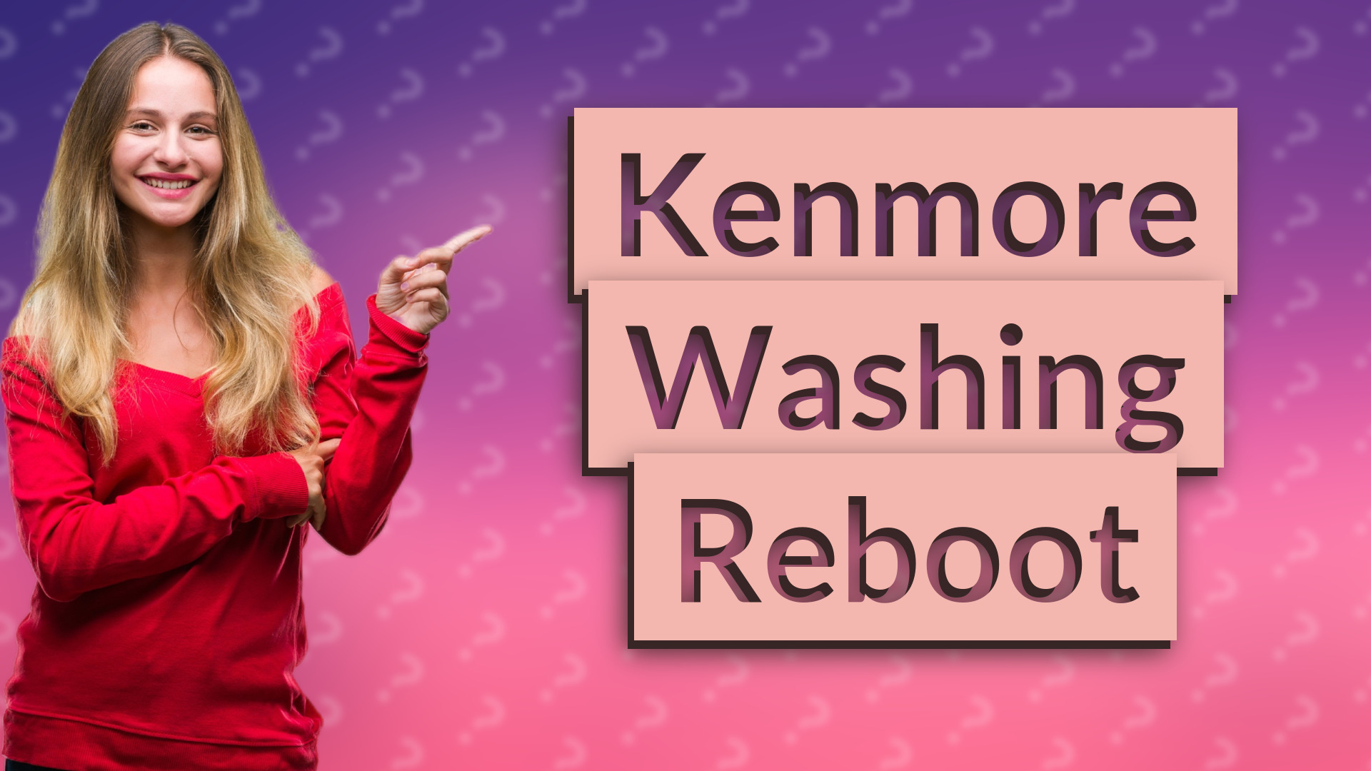 Kenmore Washing Reboot