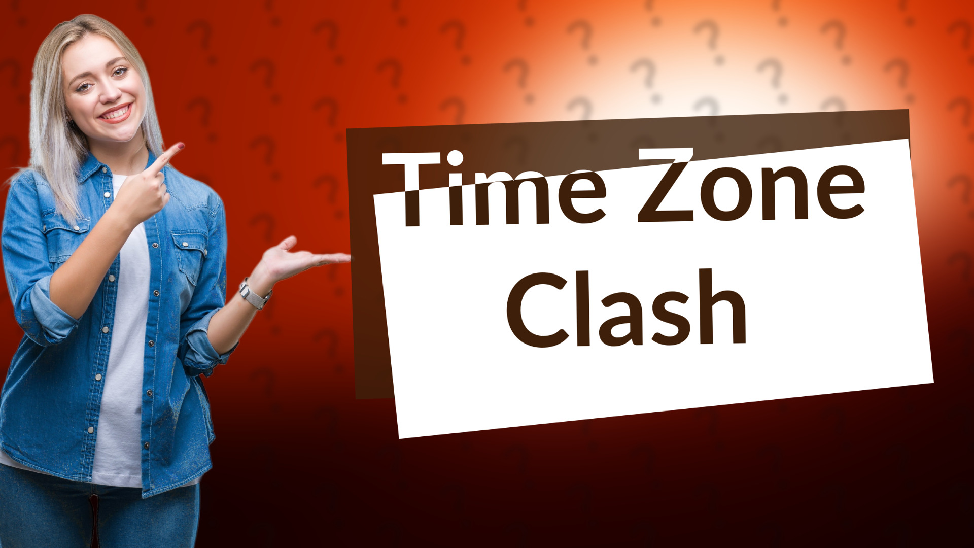 Time Zone Clash