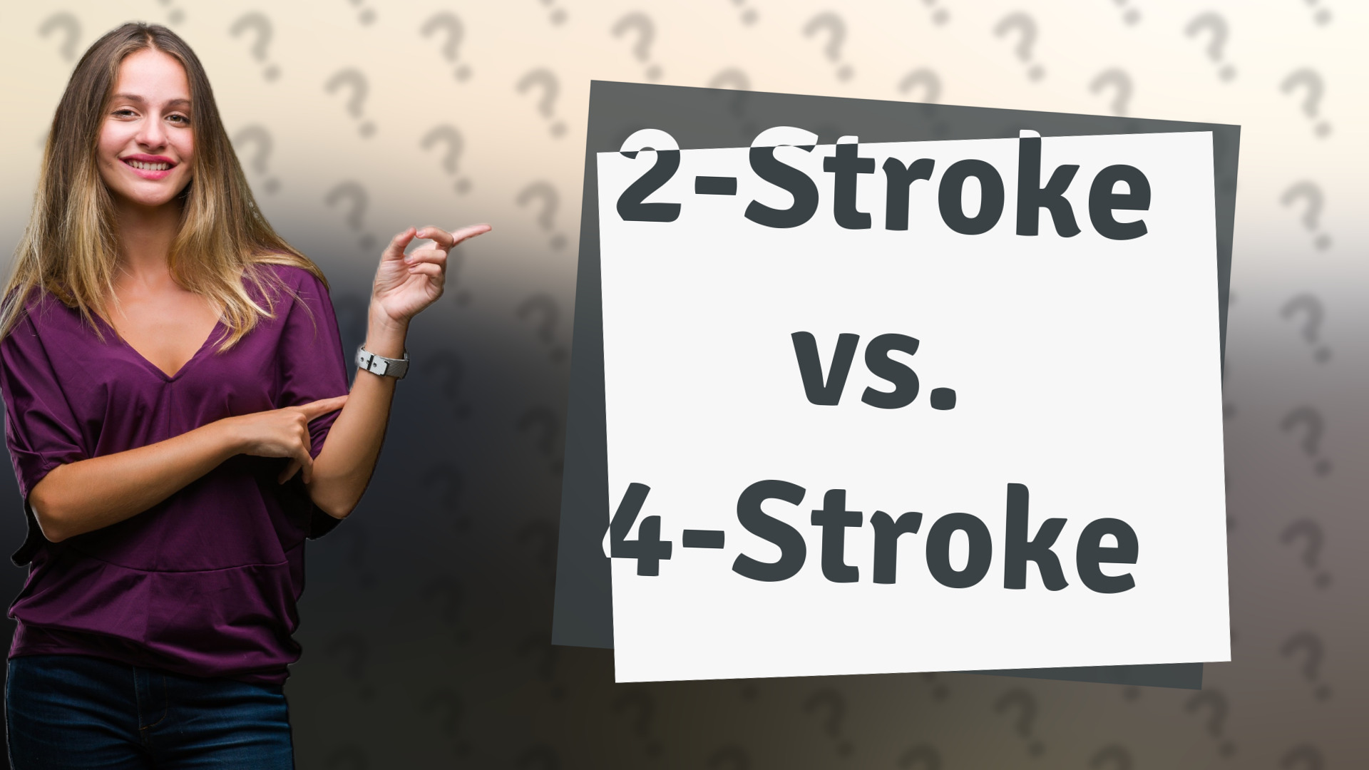 2-Stroke vs. 4-Stroke