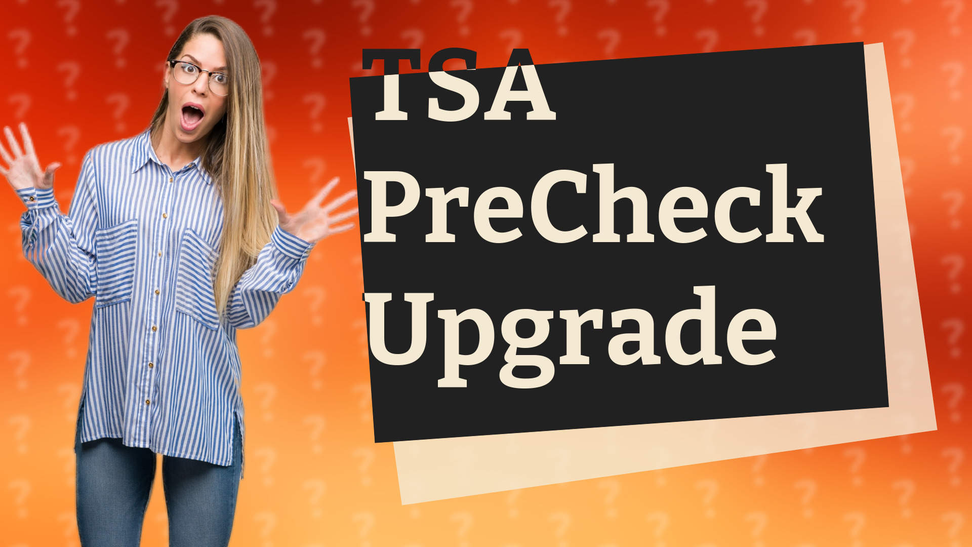 TSA PreCheck Upgrade