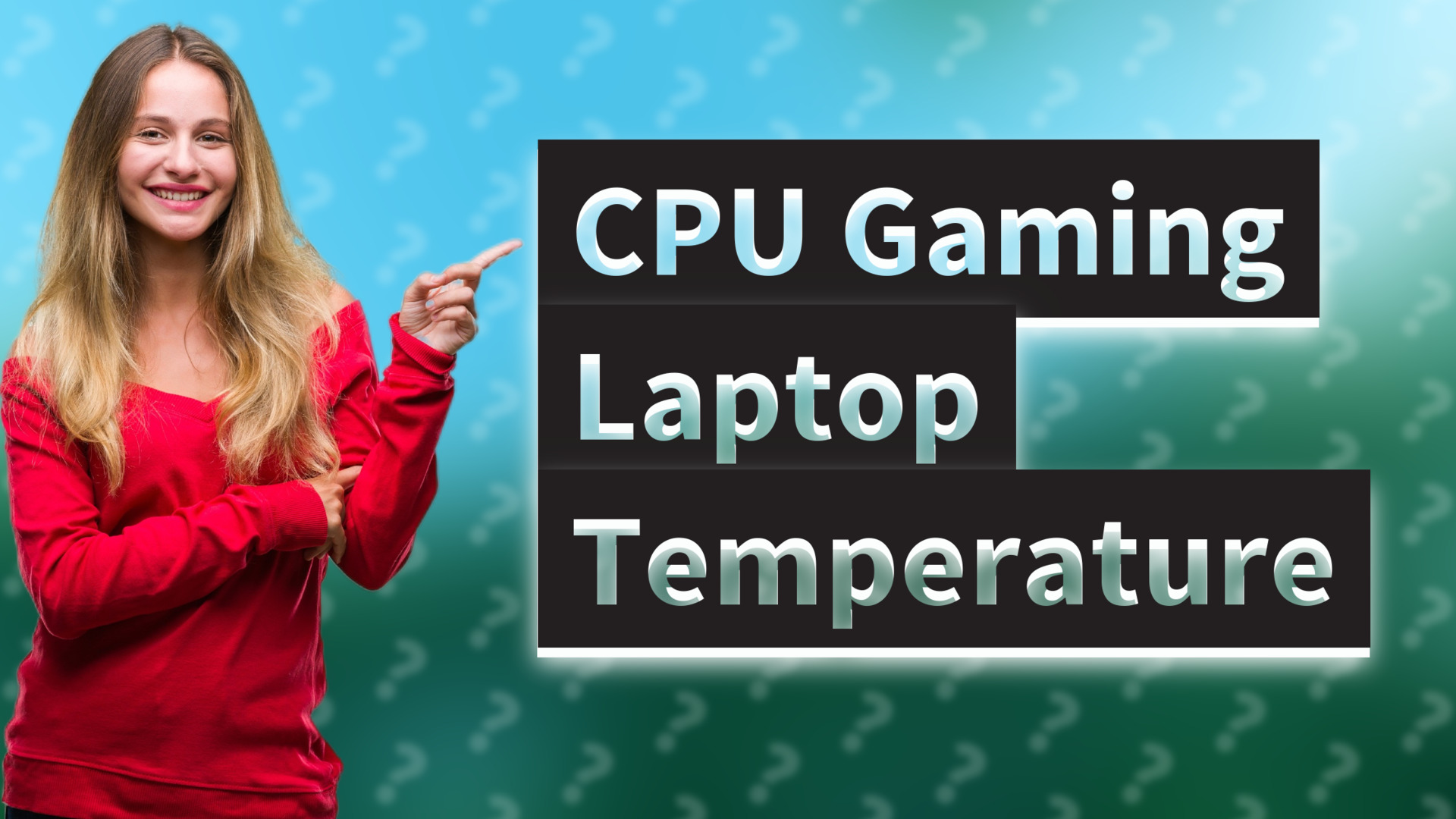CPU Gaming Laptop Temperature