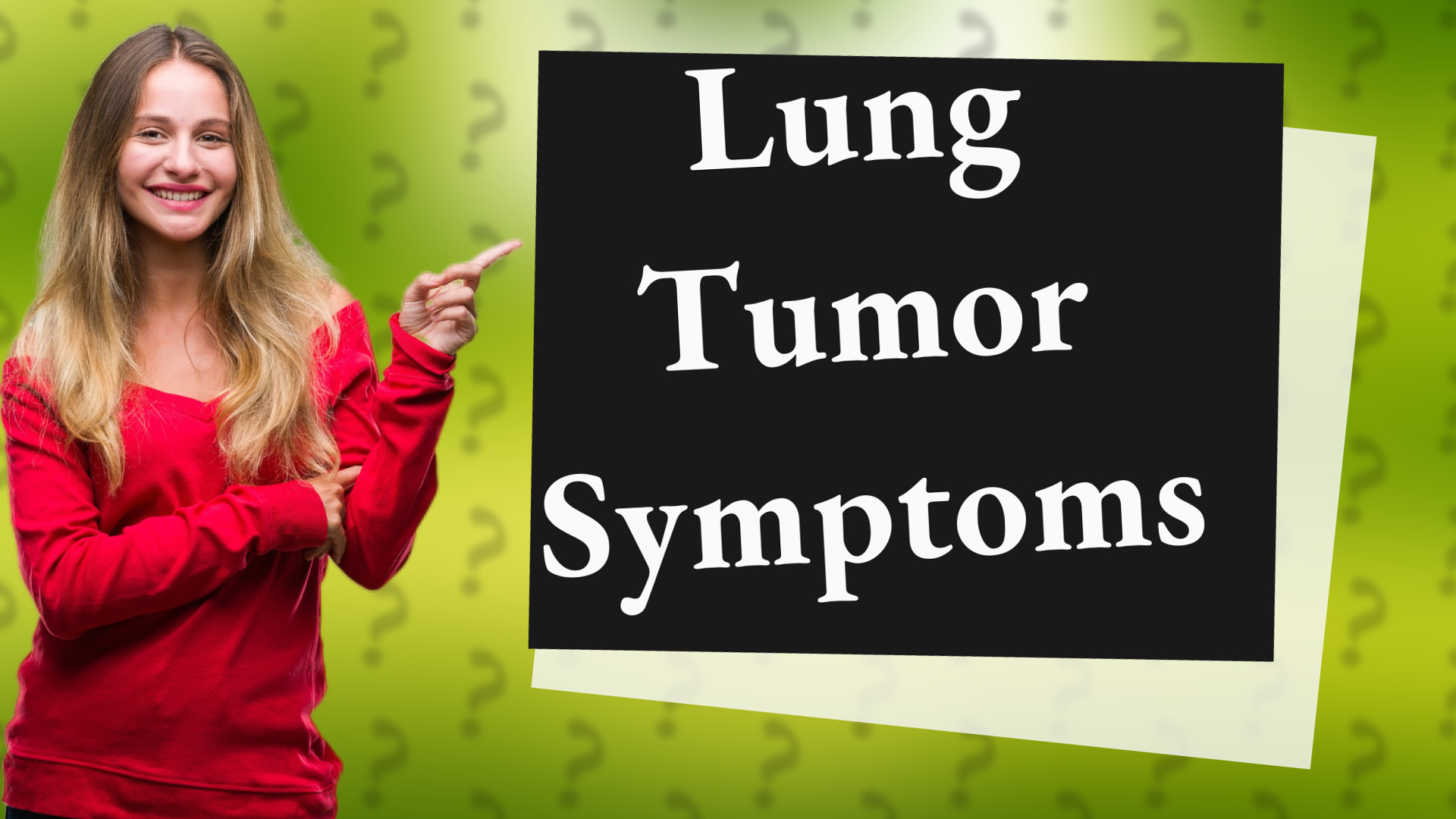 Lung Tumor Symptoms