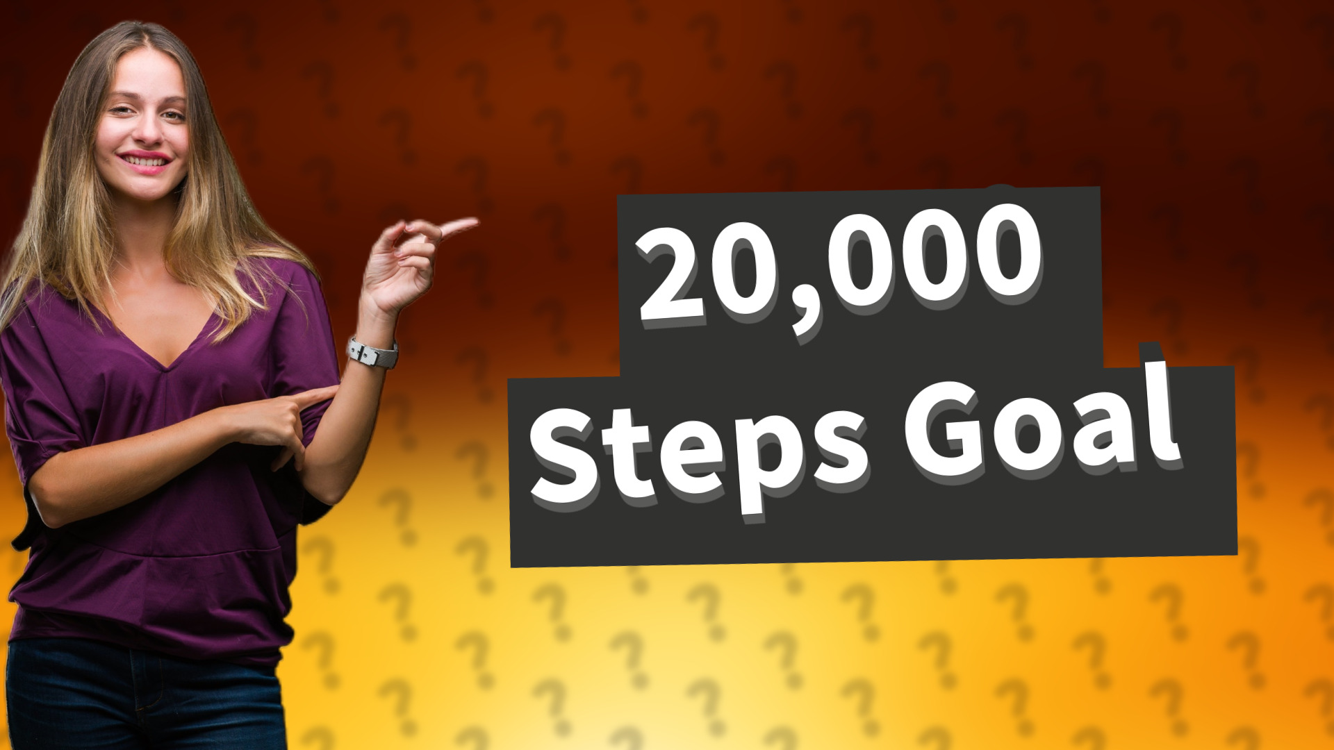20,000 Steps Goal