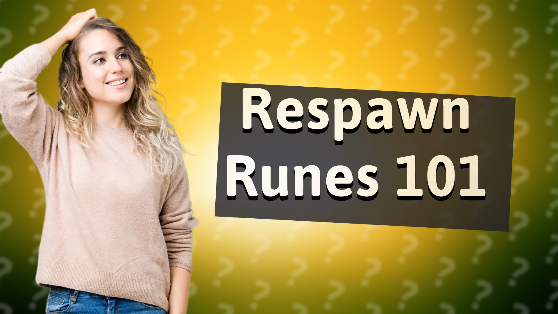 Respawn Runes 101