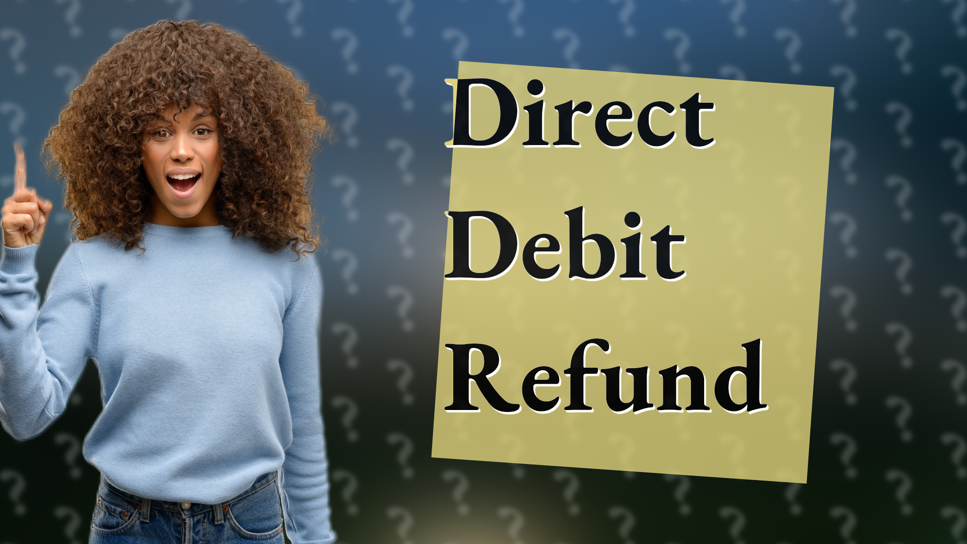 Direct Debit Refund