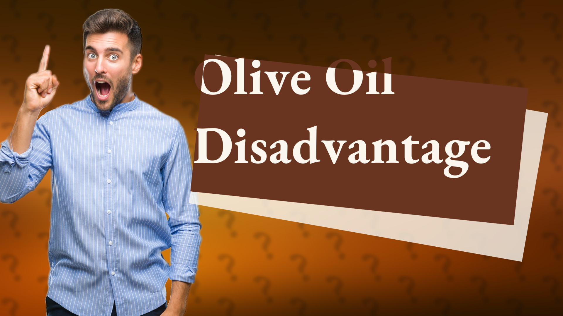 Olive Oil Disadvantage
