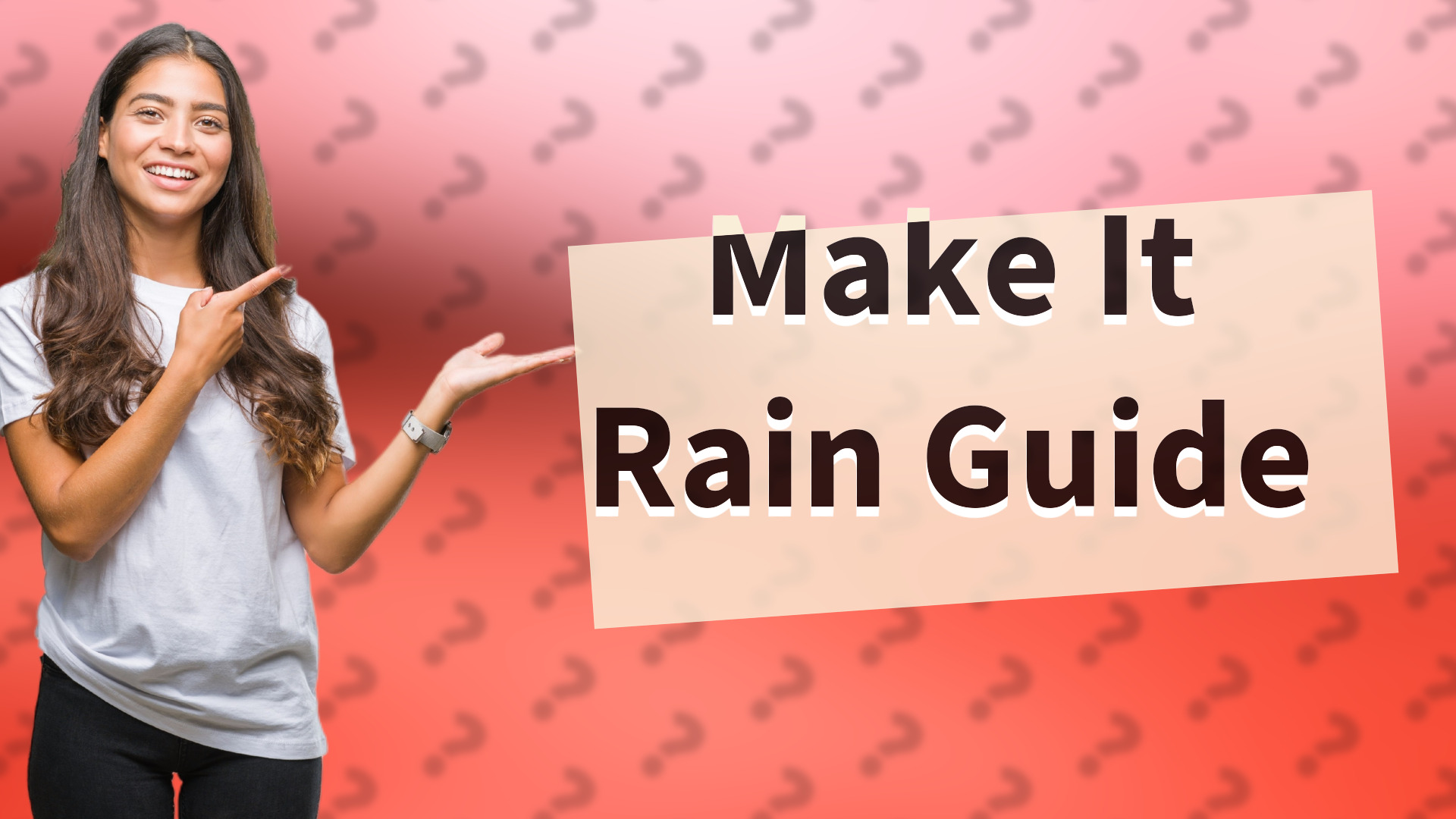 Make It Rain Guide