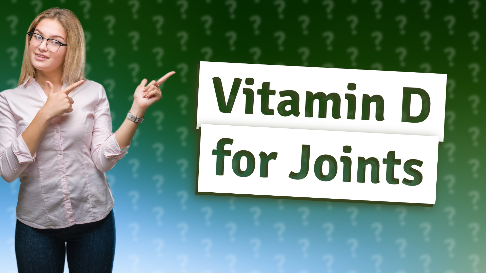 Vitamin D for Joints