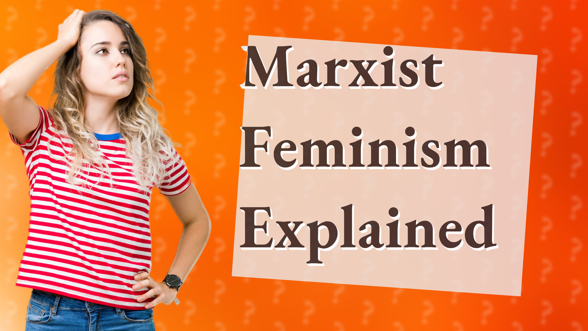 Marxist Feminism Explained