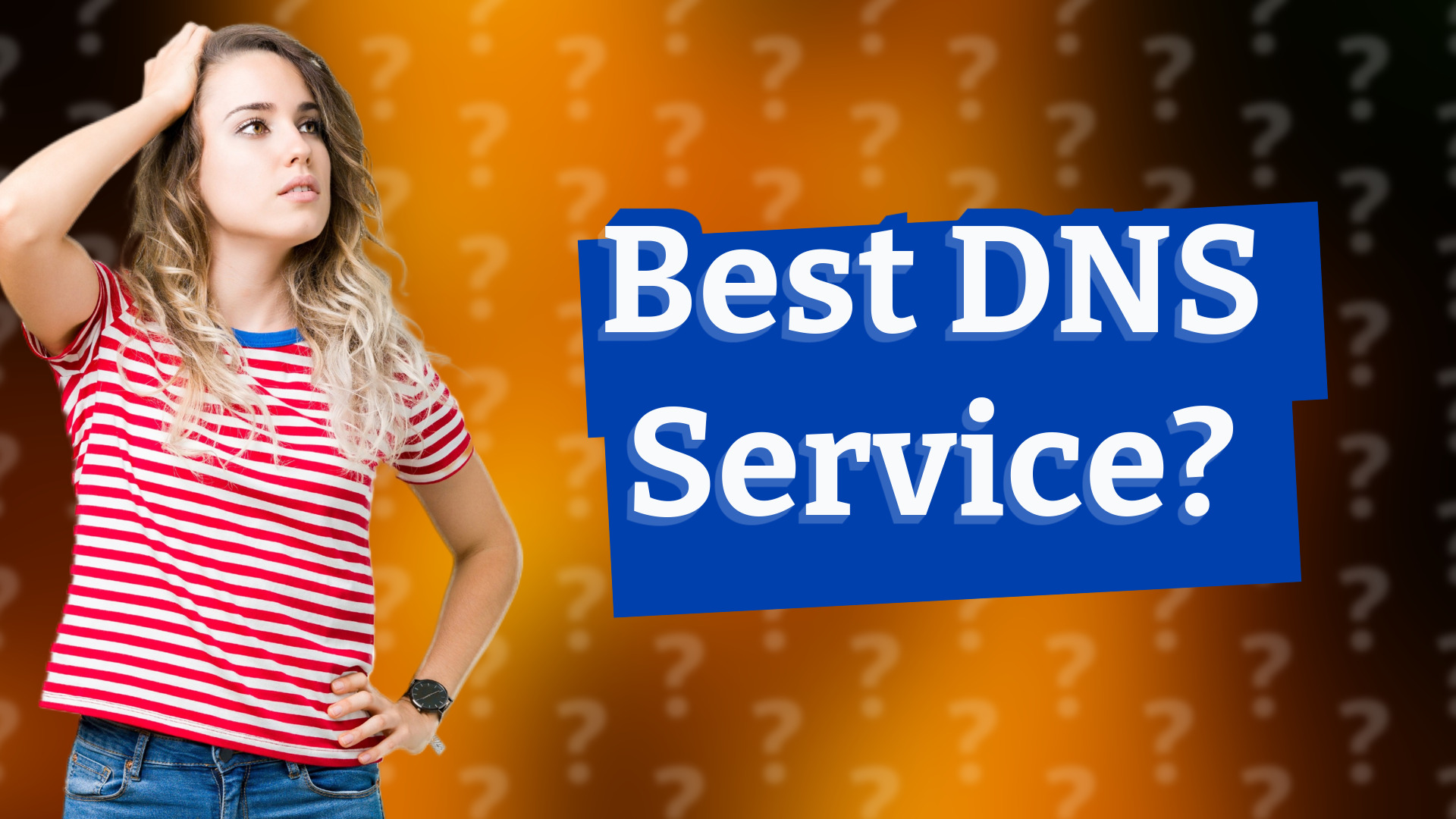 Best DNS Service?