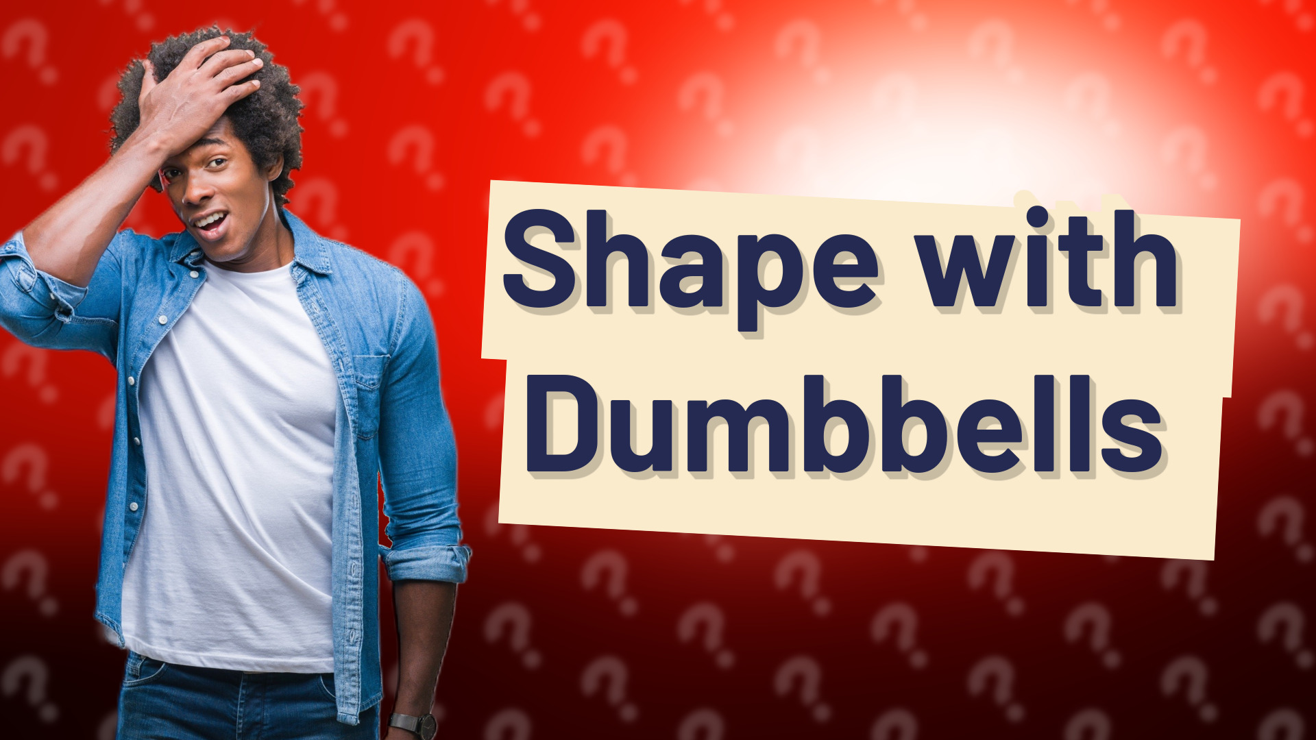 Shape with Dumbbells