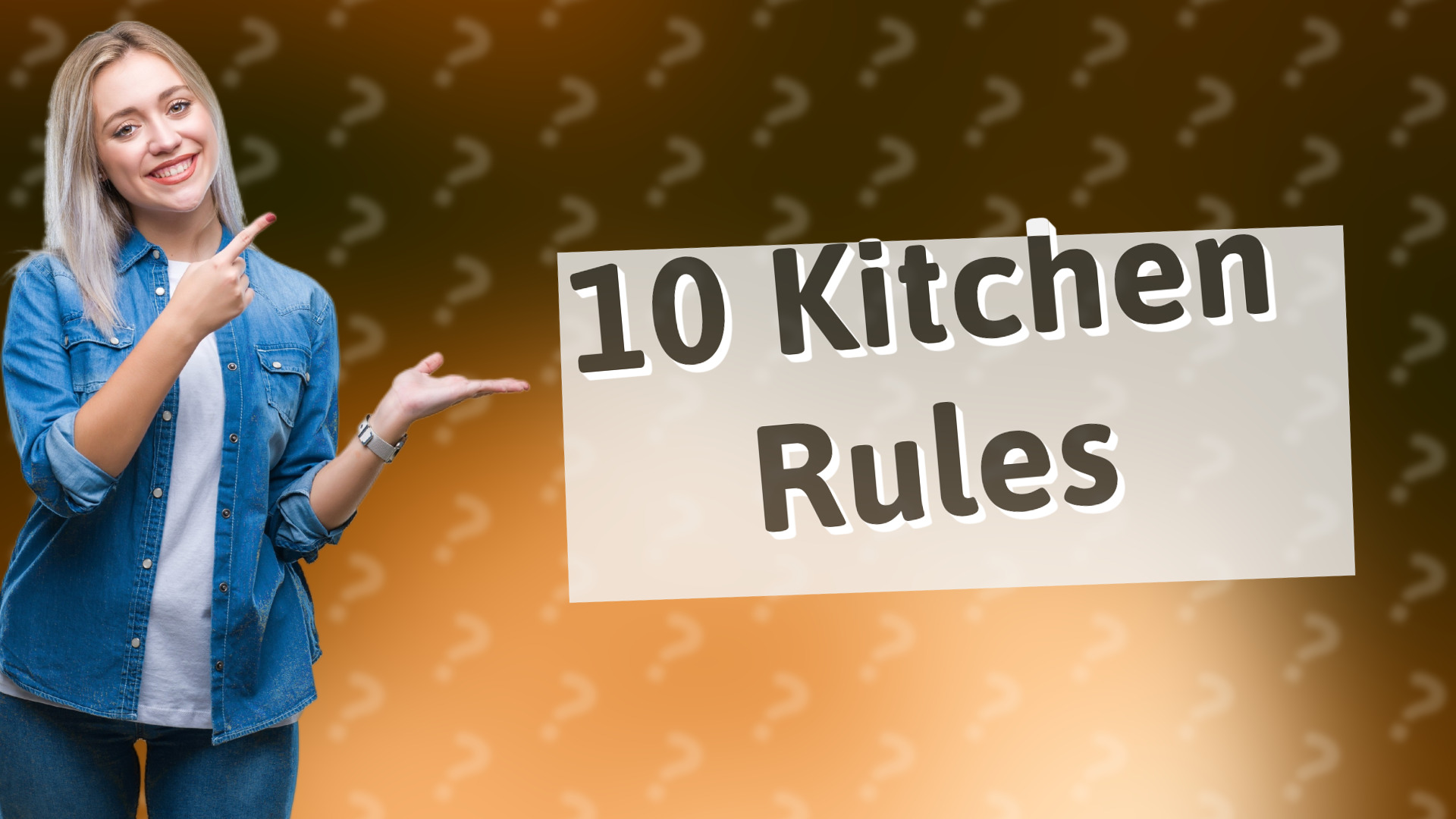 10 Kitchen Rules