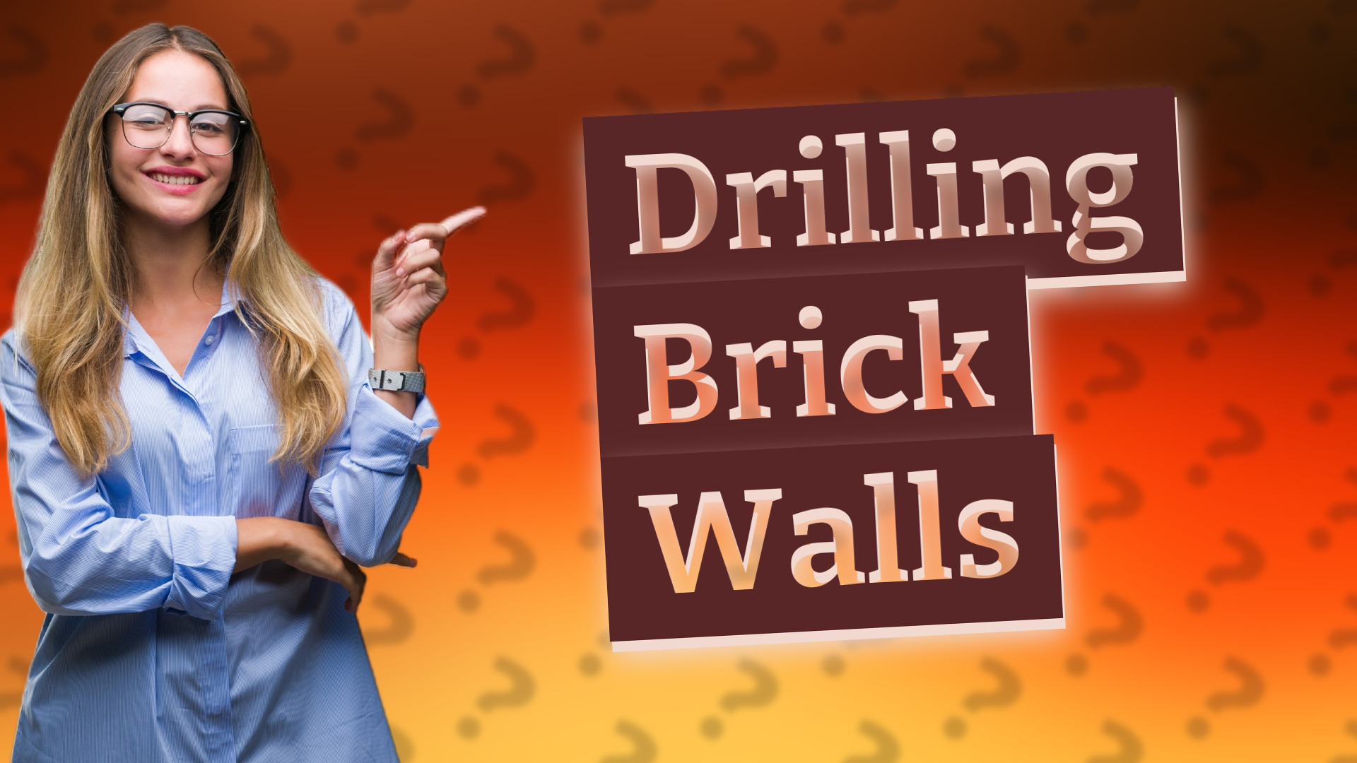 Drilling Brick Walls