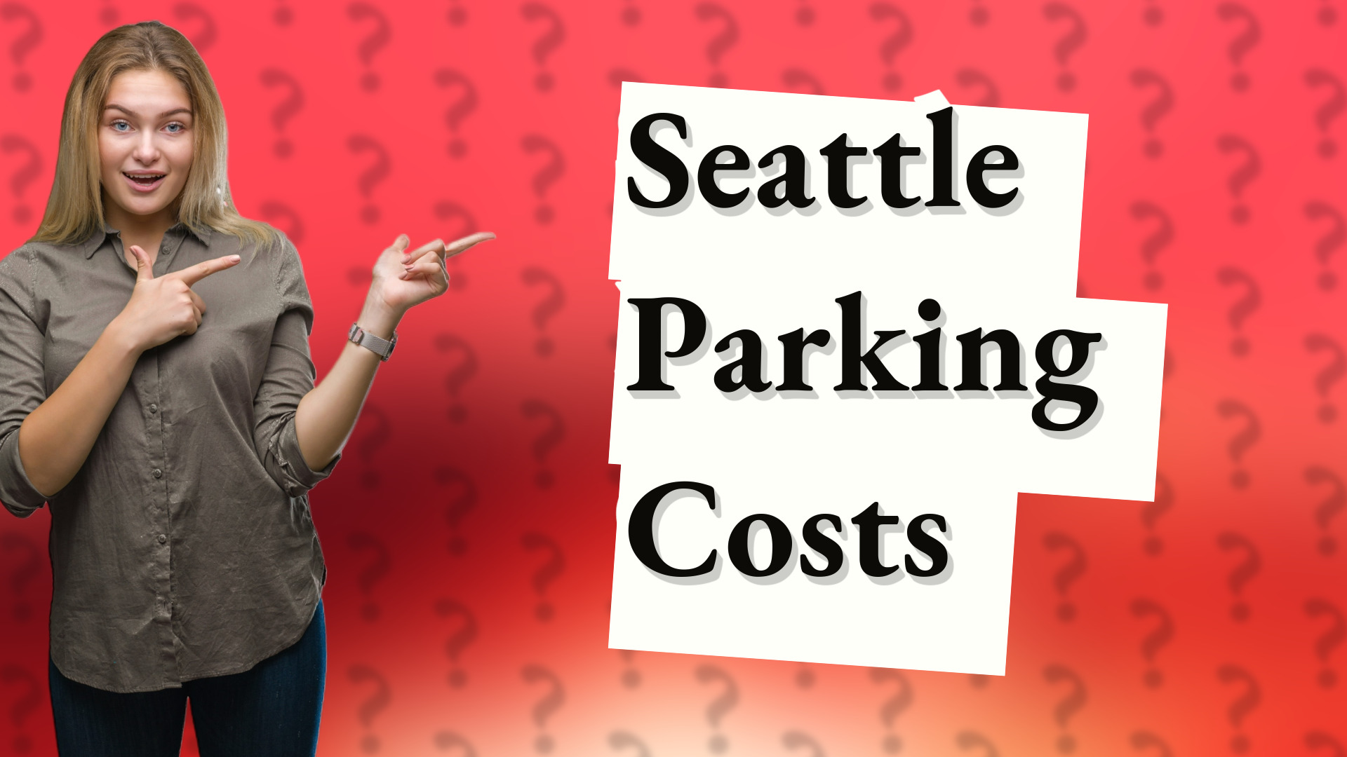 Seattle Parking Costs