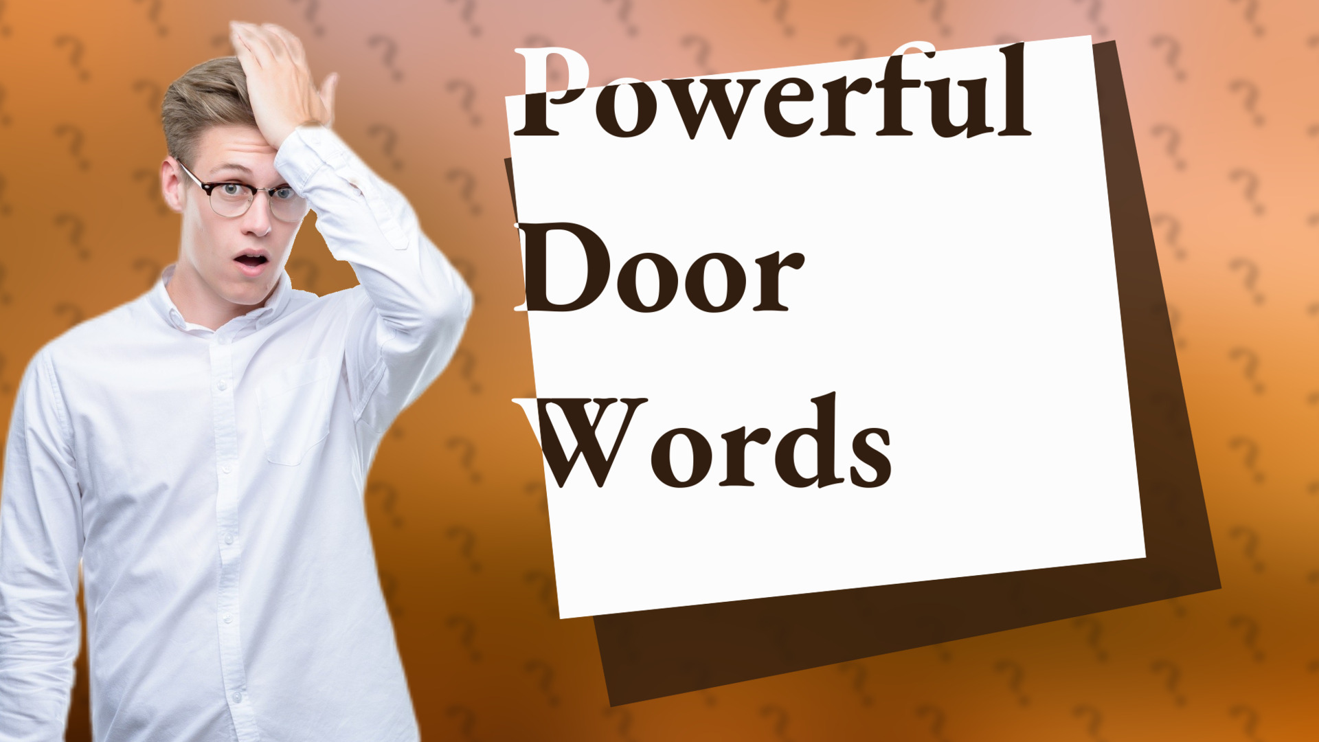 Powerful Door Words