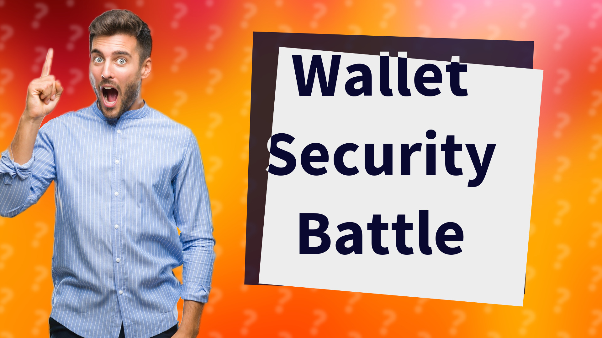 Wallet Security Battle