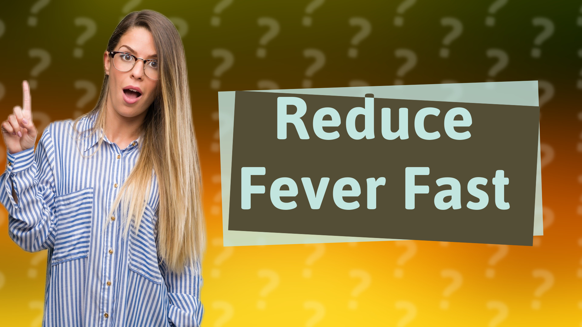 Reduce Fever Fast