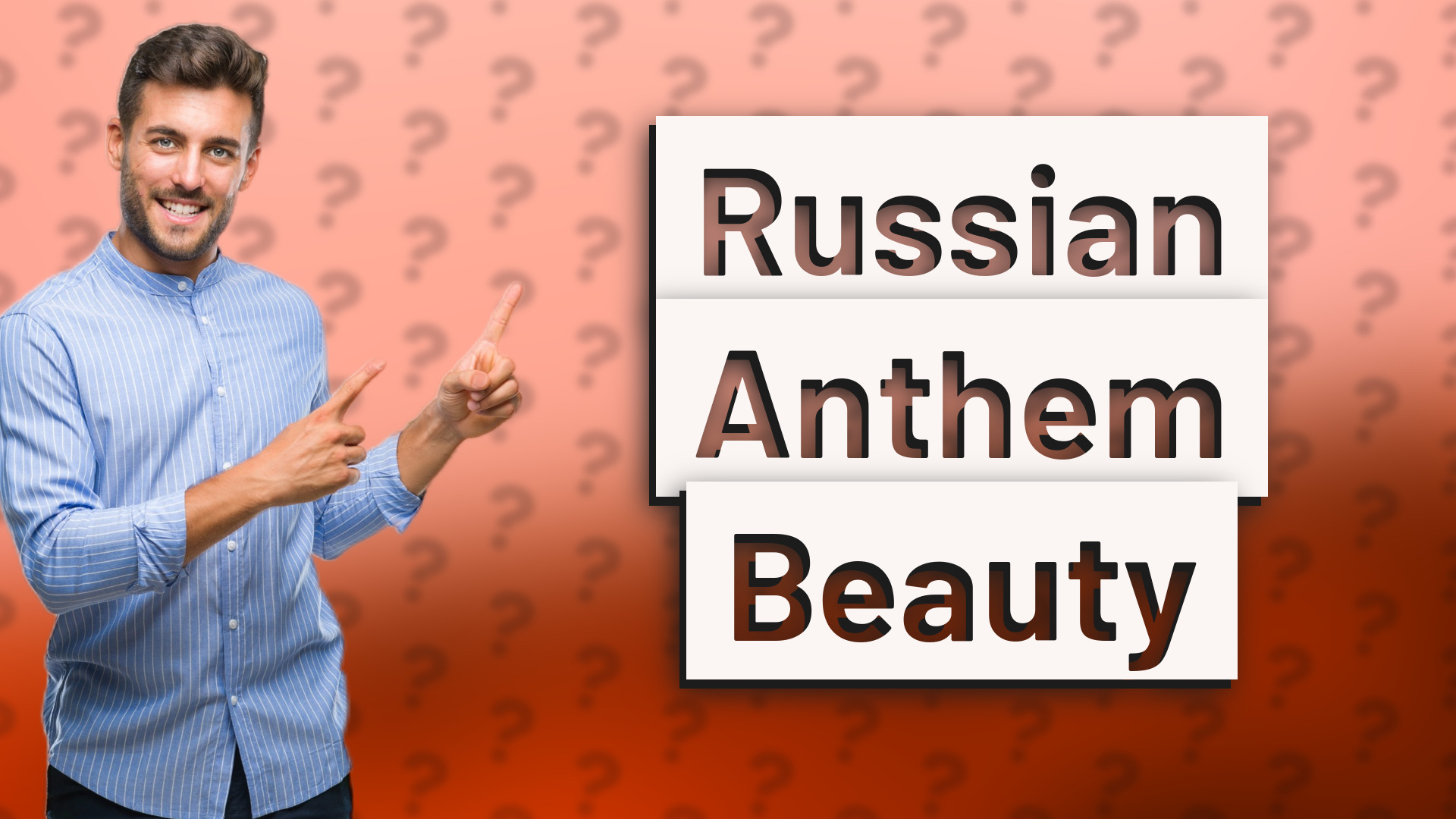Russian Anthem Beauty