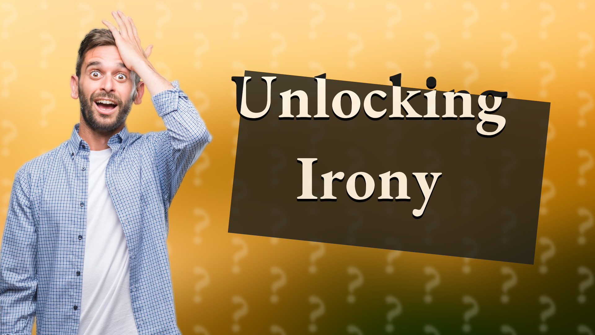 Unlocking Irony