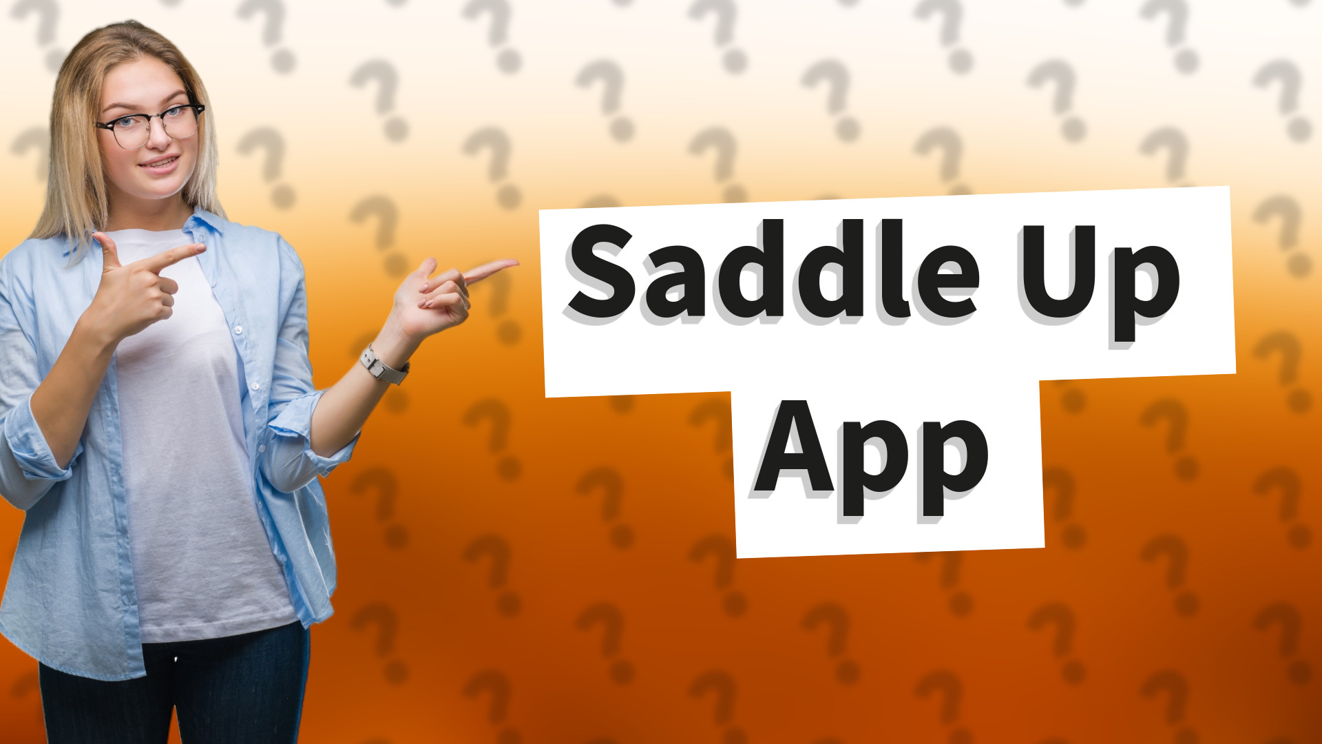 Saddle Up App