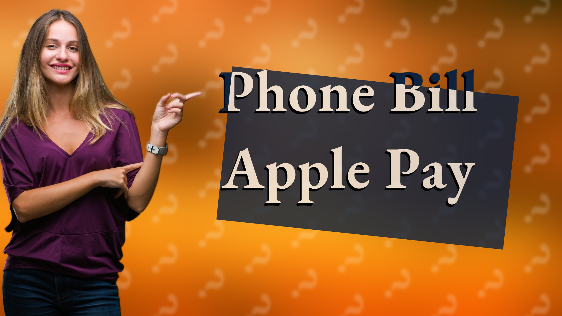 Phone Bill Apple Pay