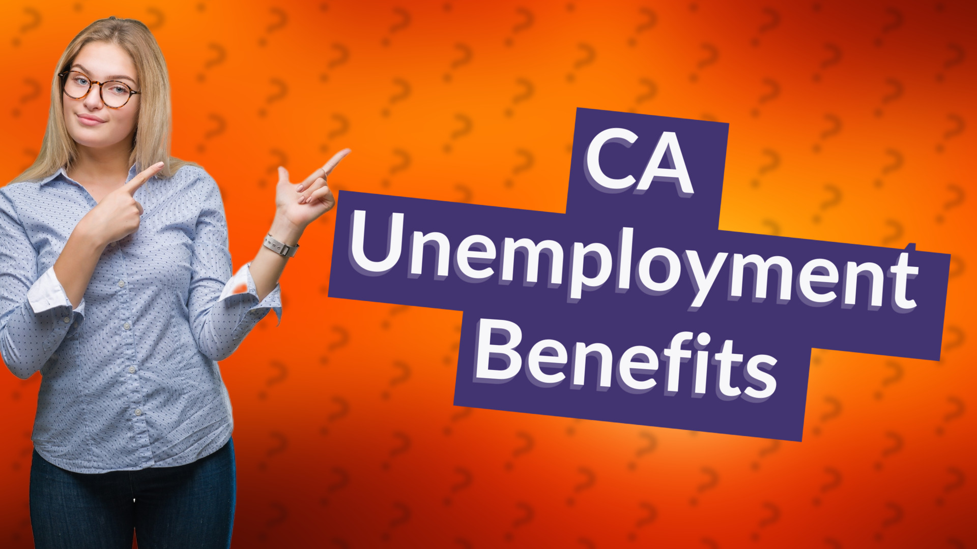 CA Unemployment Benefits