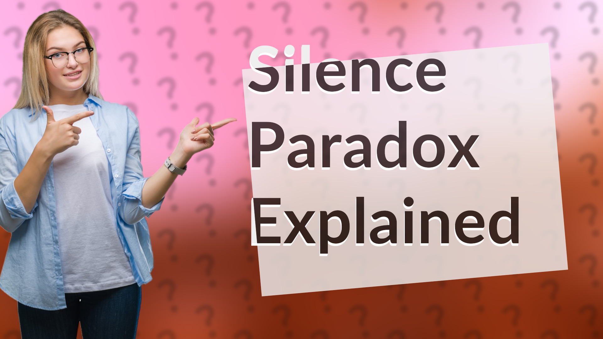 Silence Paradox Explained