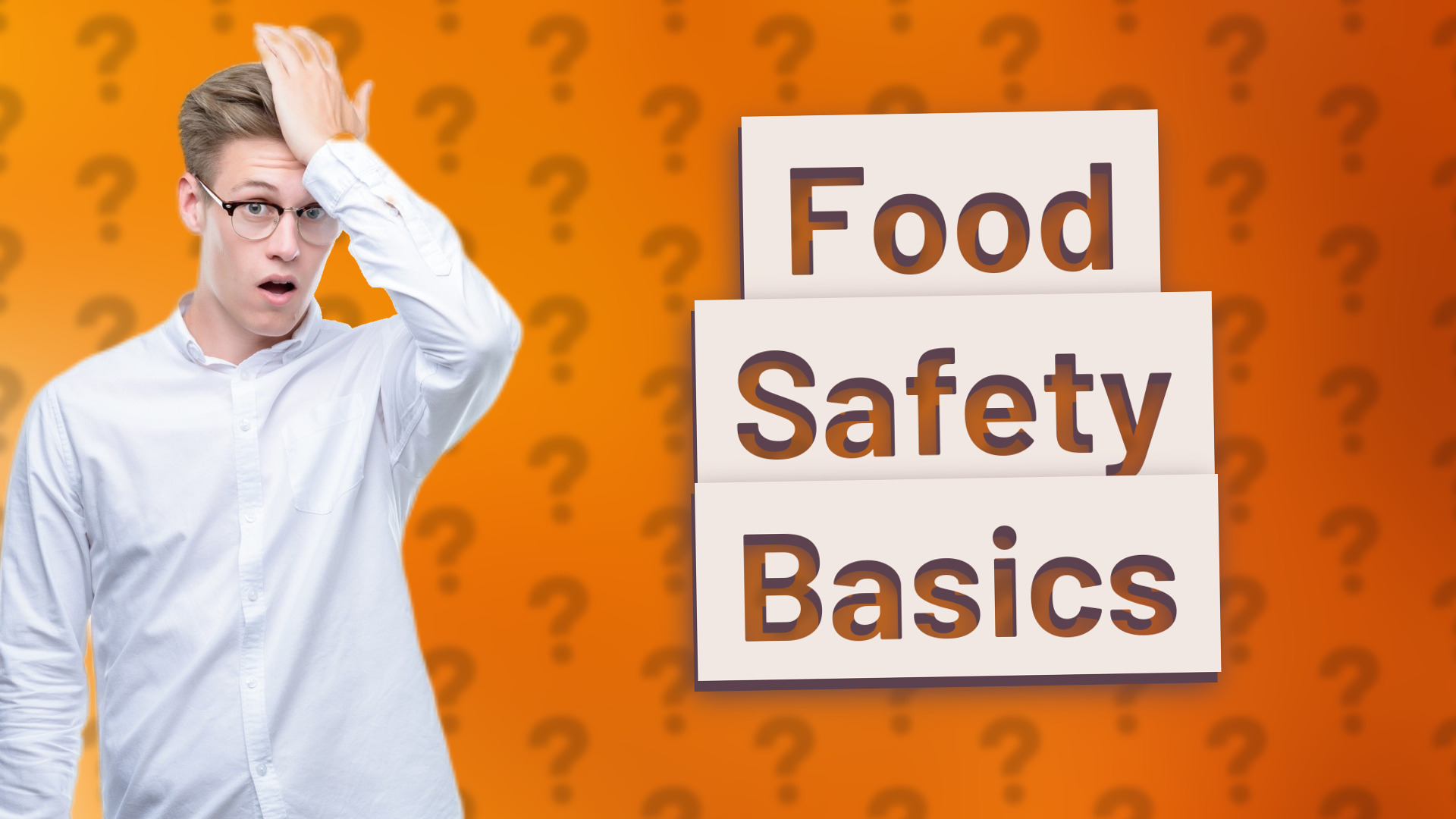 Food Safety Basics