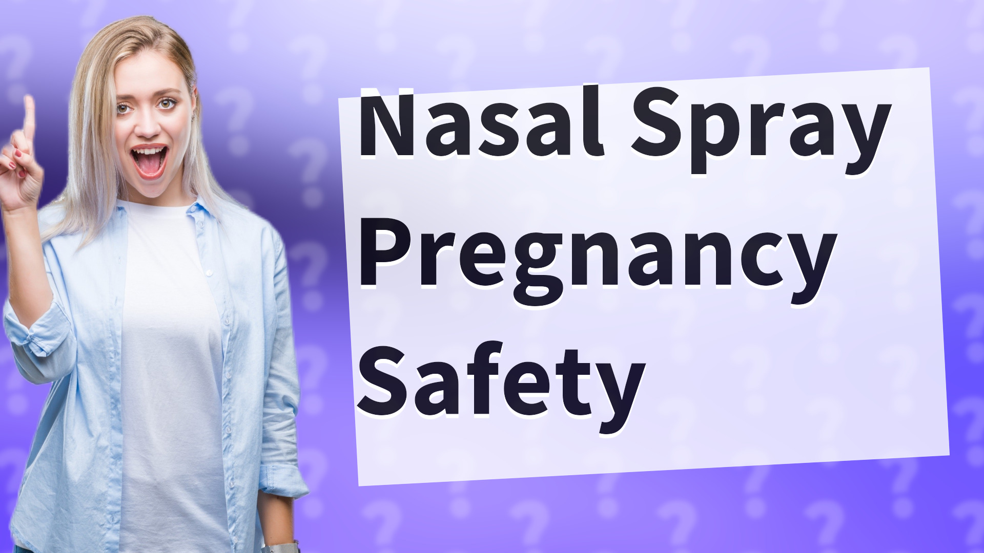 Nasal Spray Pregnancy Safety