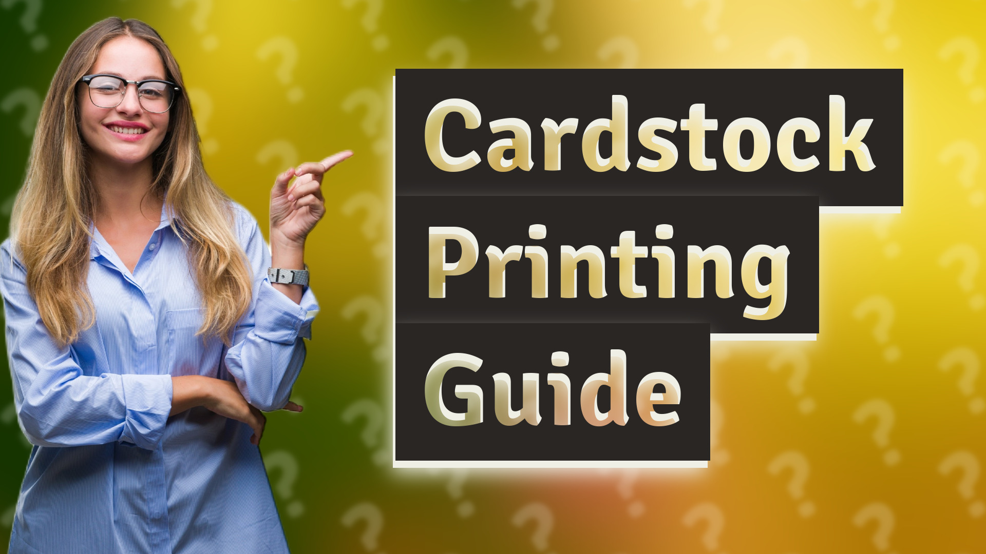 Cardstock Printing Guide