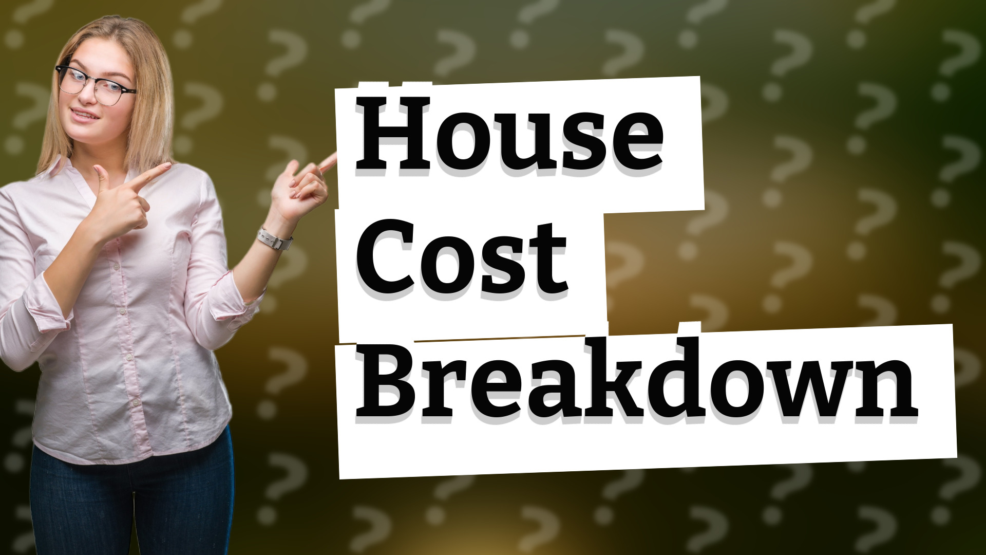 House Cost Breakdown