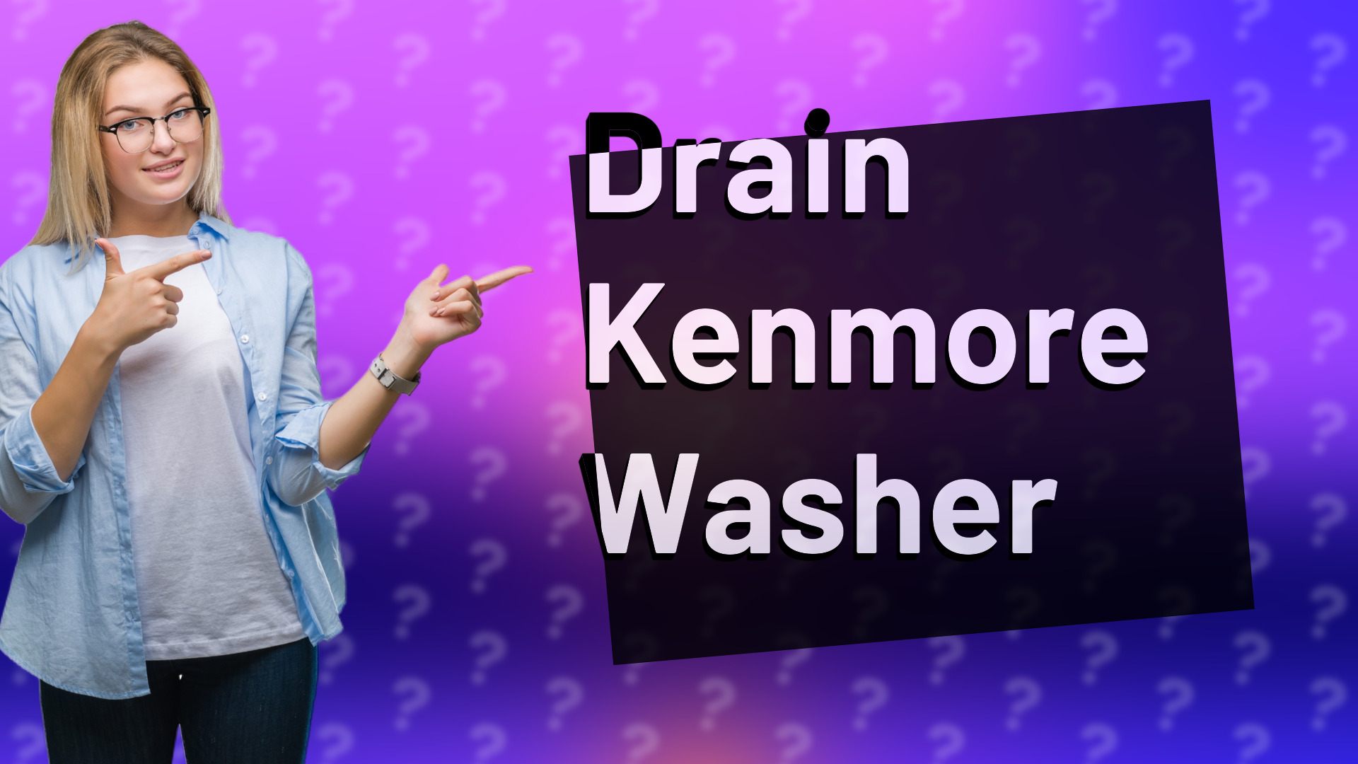 Drain Kenmore Washer