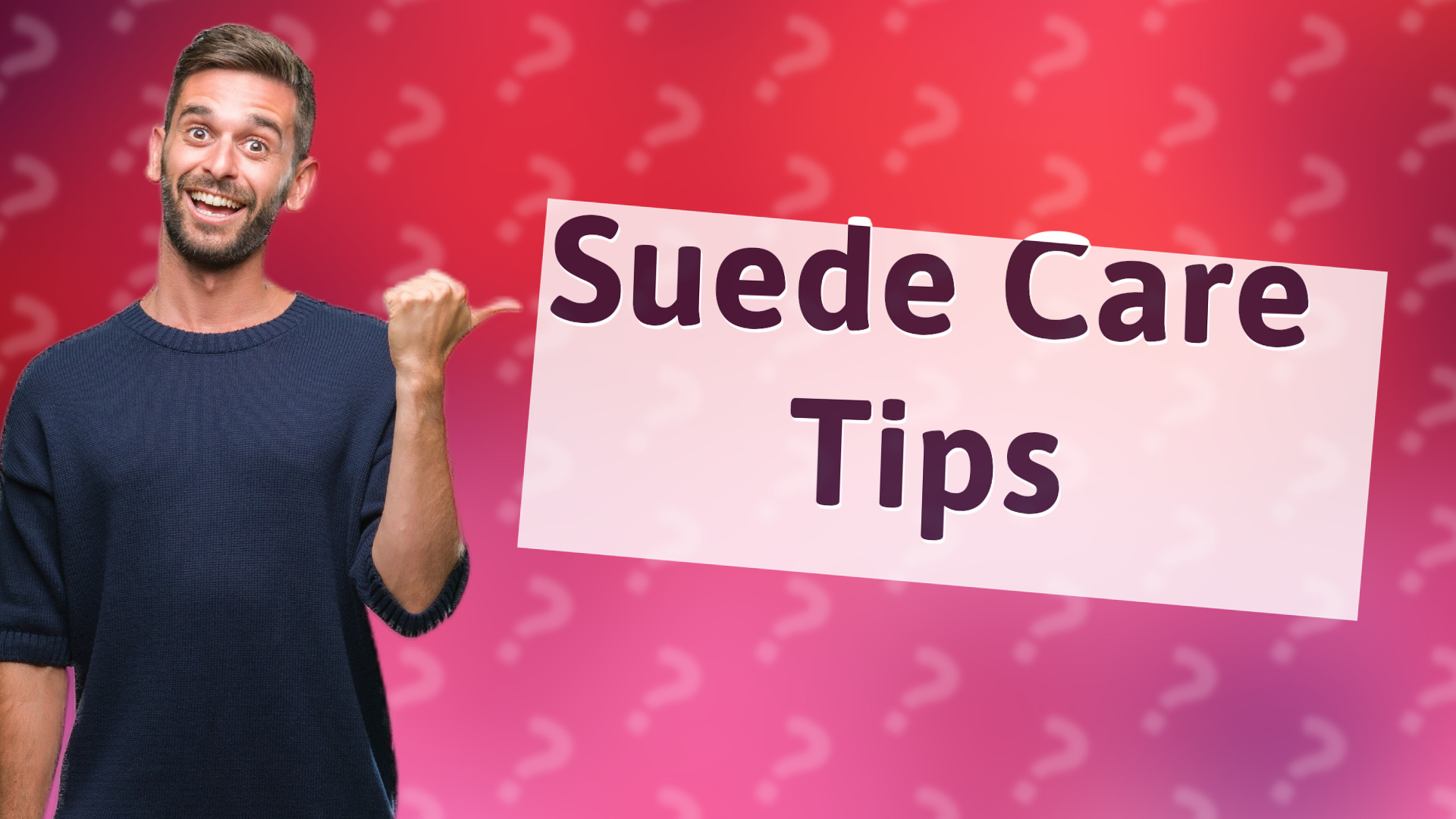 Suede Care Tips