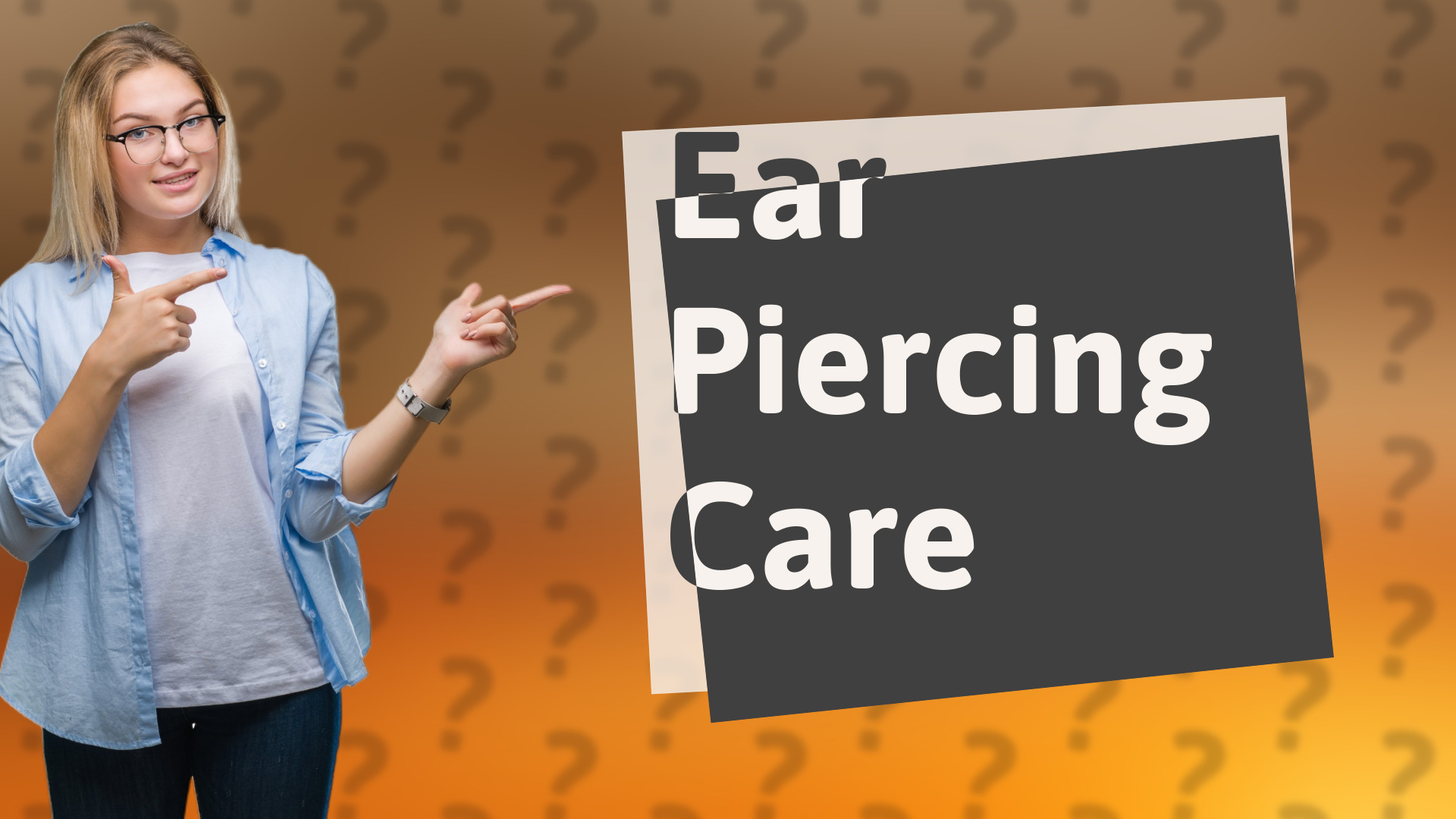 Ear Piercing Care