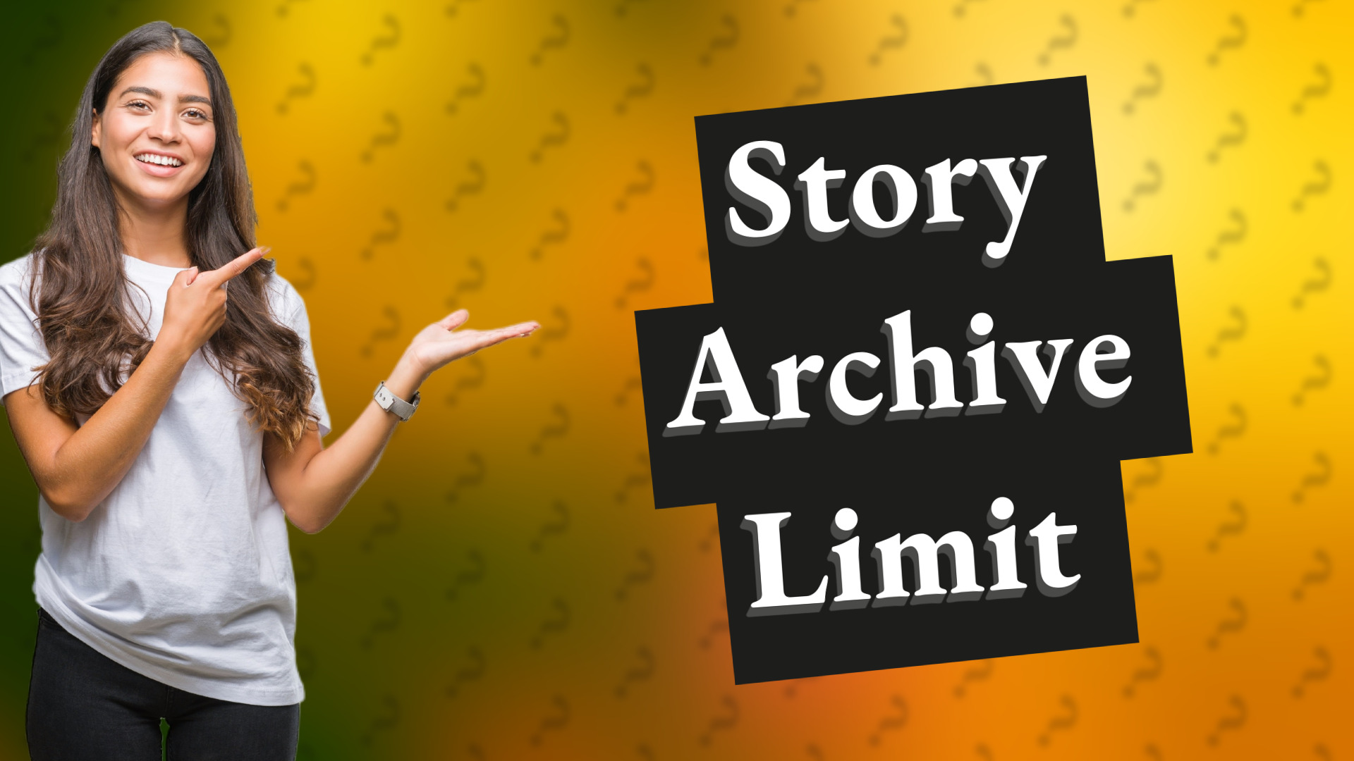 Story Archive Limit