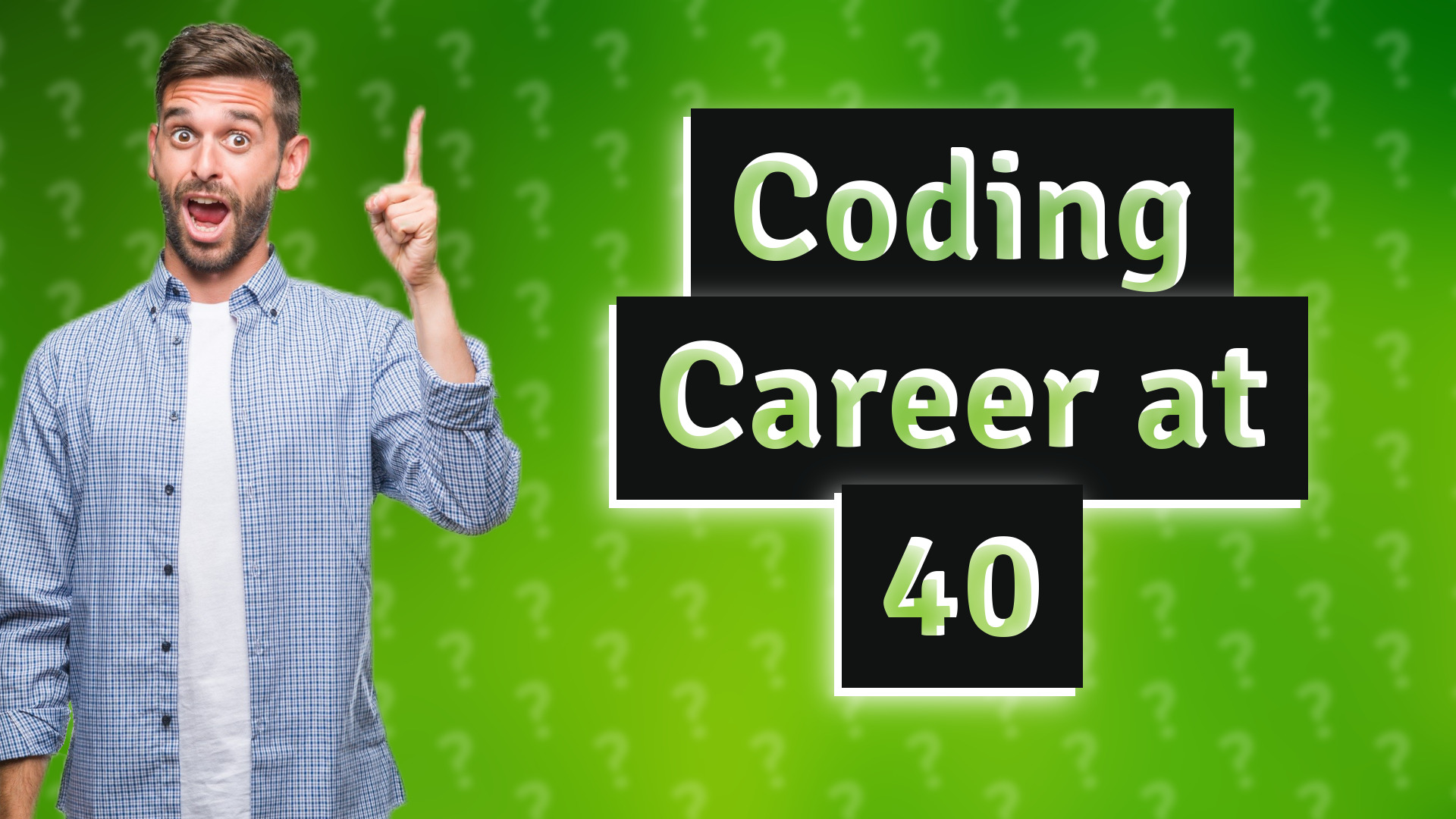 Coding Career at 40