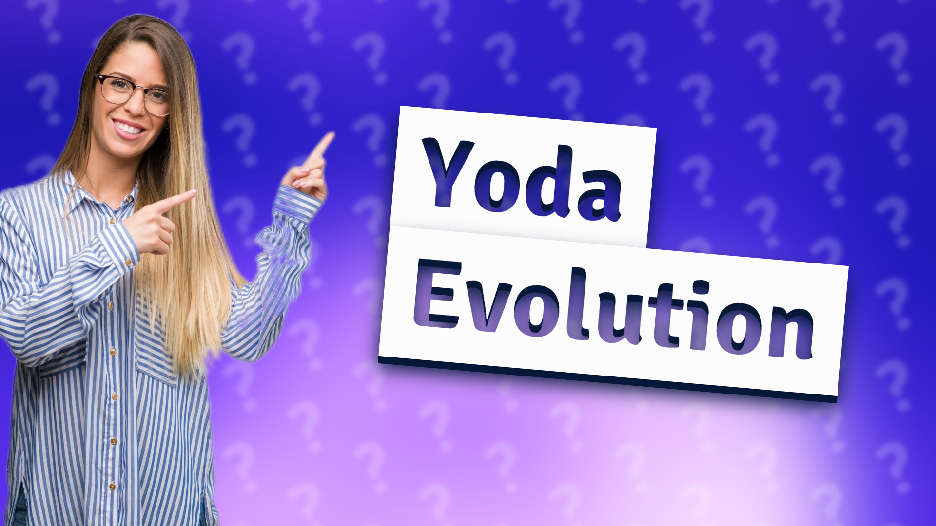 Yoda Evolution