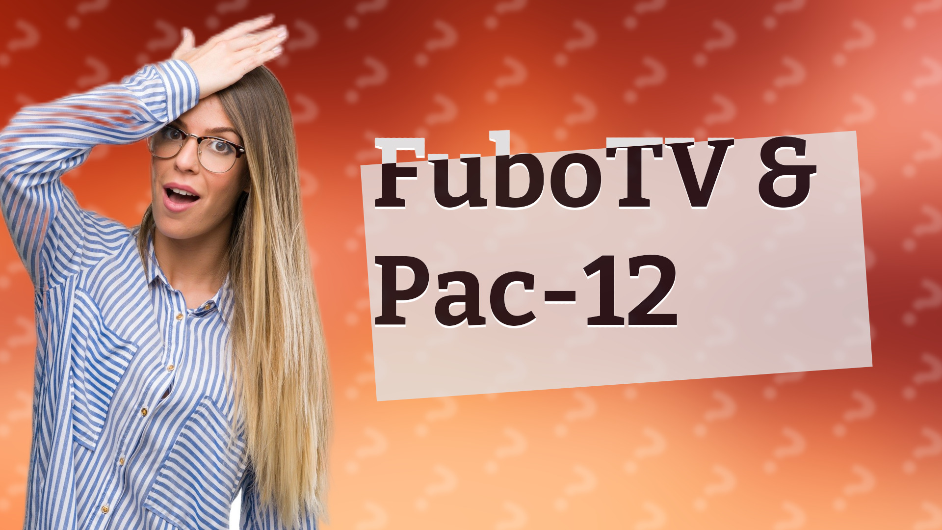 FuboTV & Pac-12