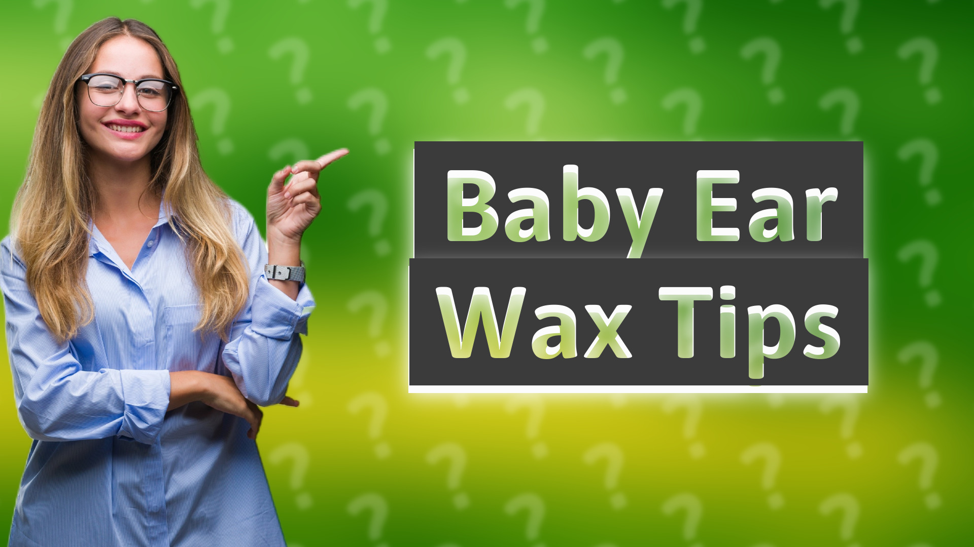 Baby Ear Wax Tips