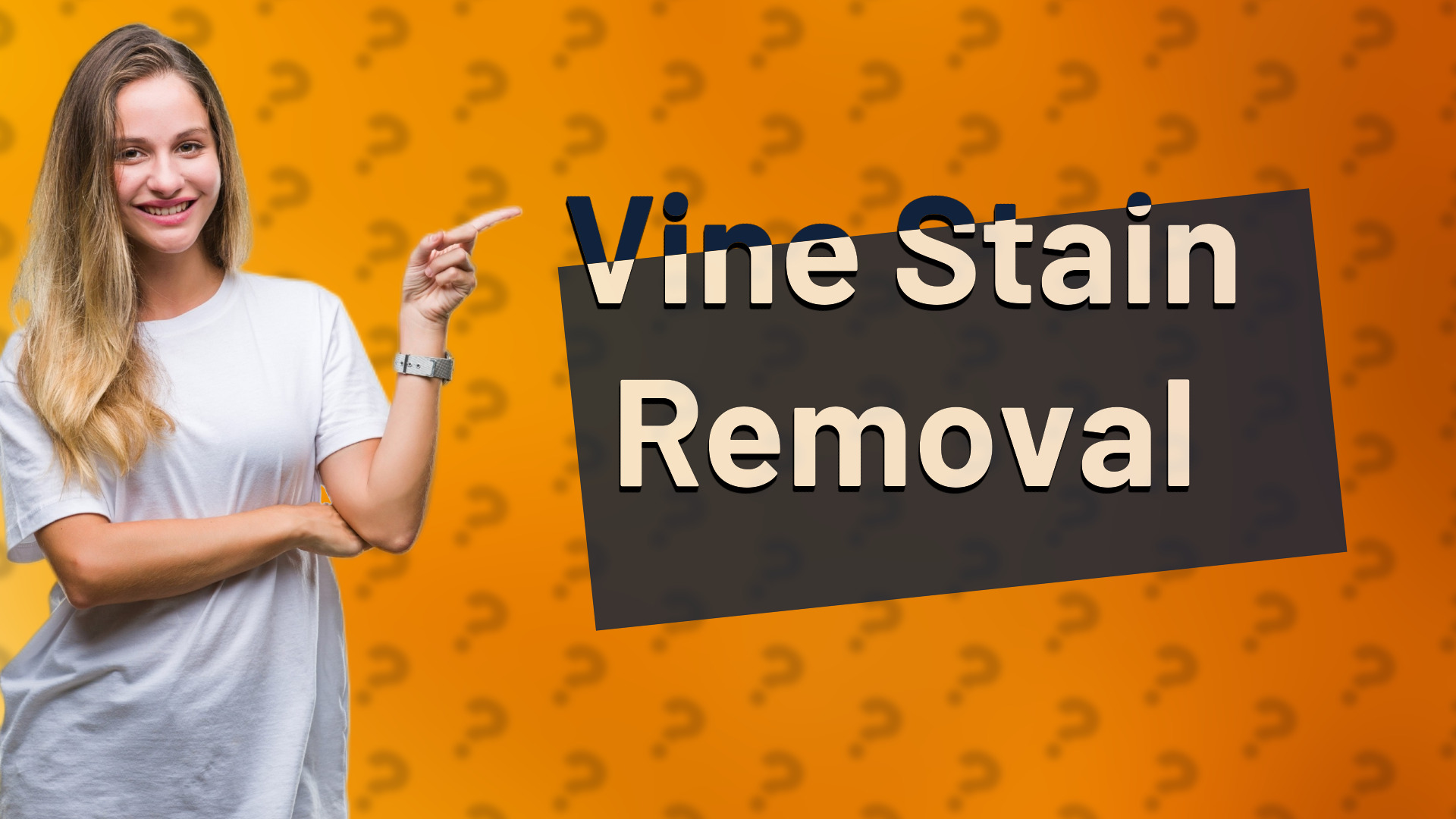 Vine Stain Removal