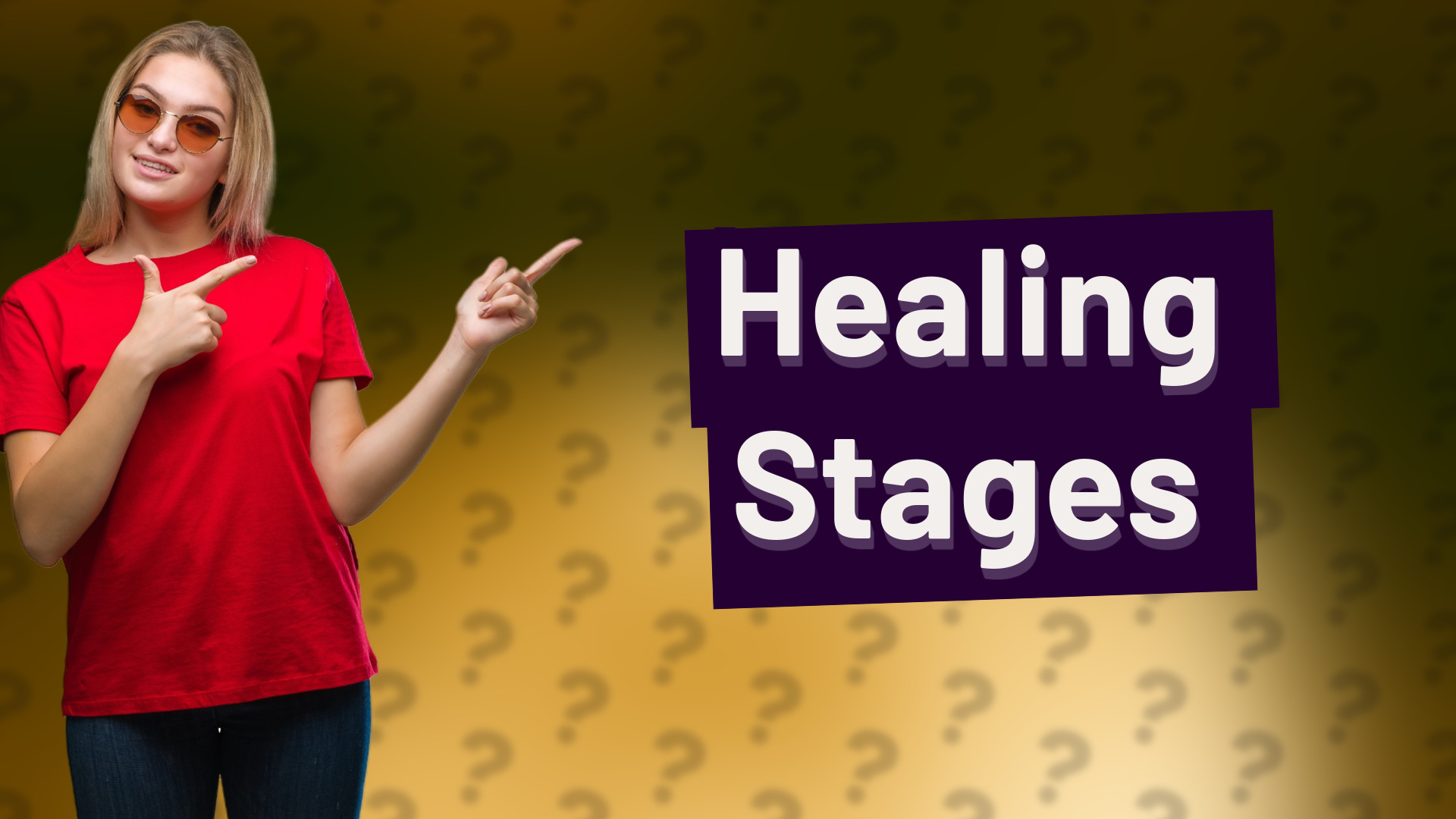 Healing Stages