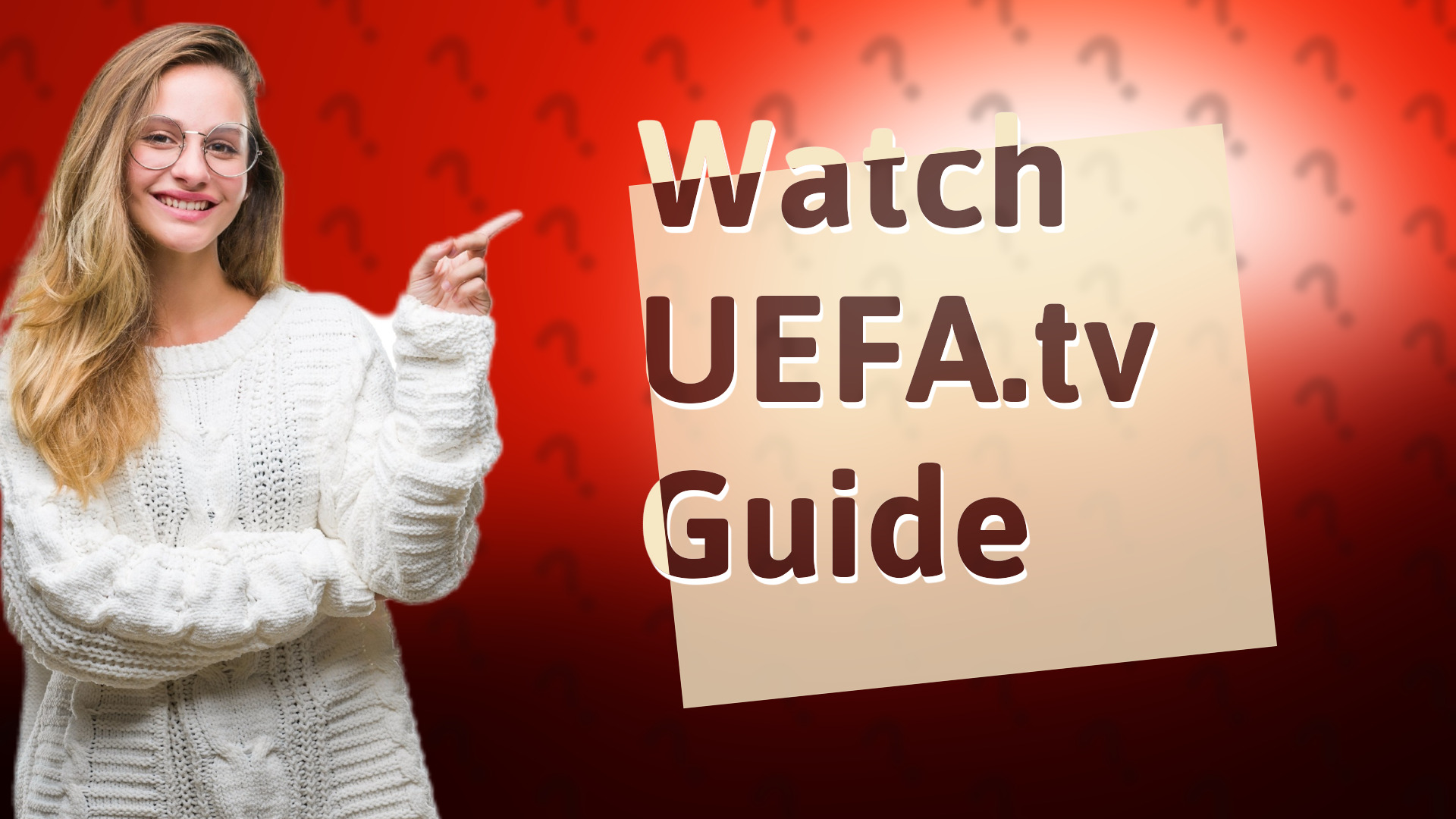 Watch UEFA.tv Guide