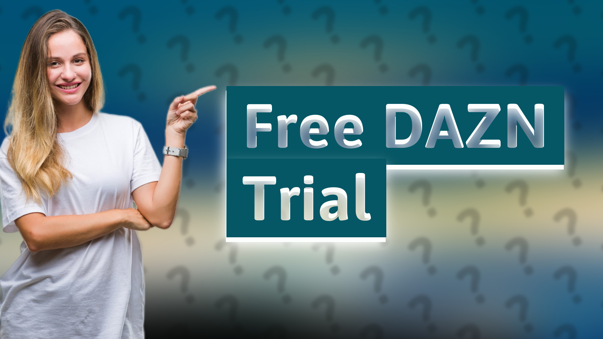 Free DAZN Trial