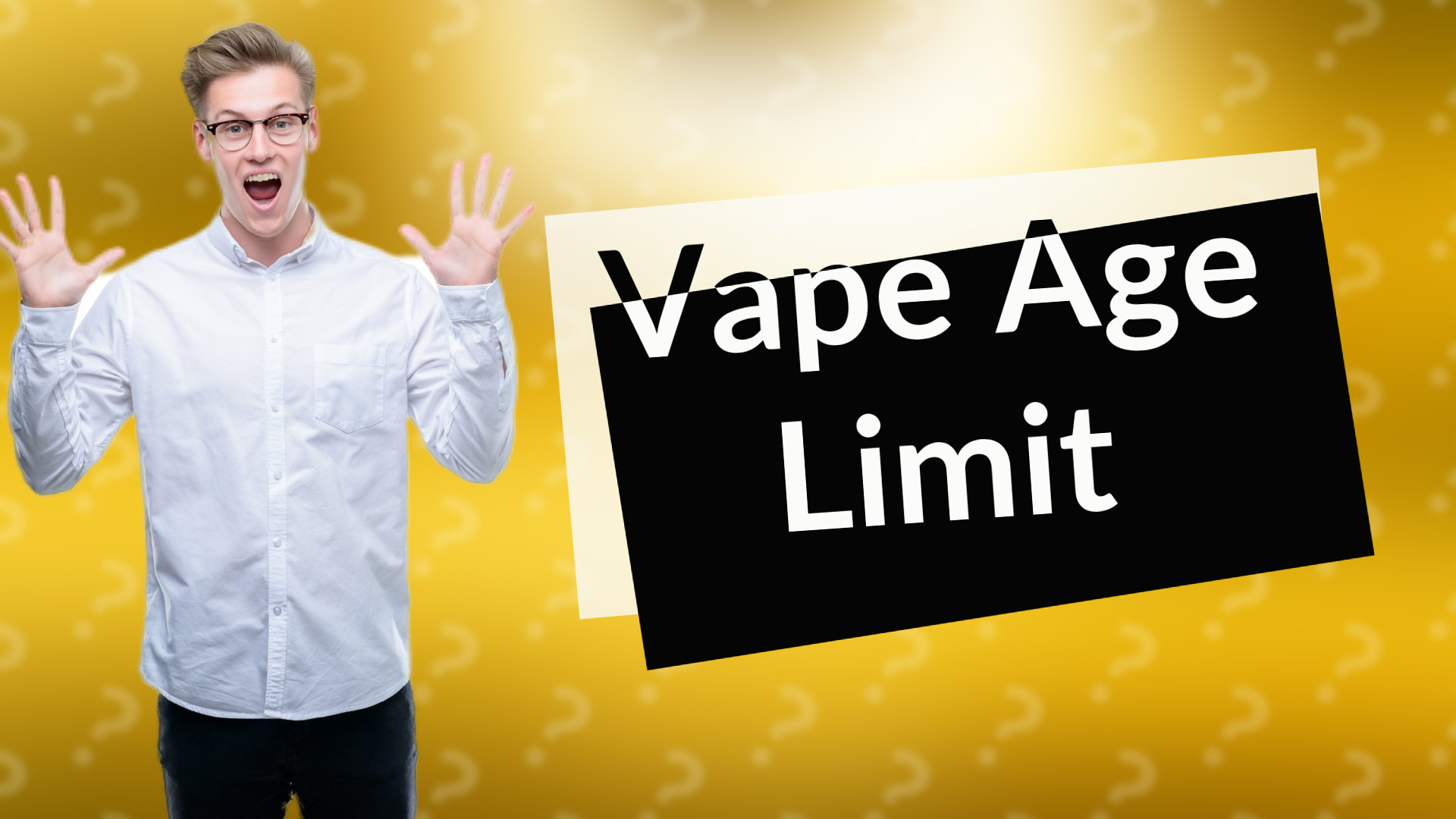 Vape Age Limit