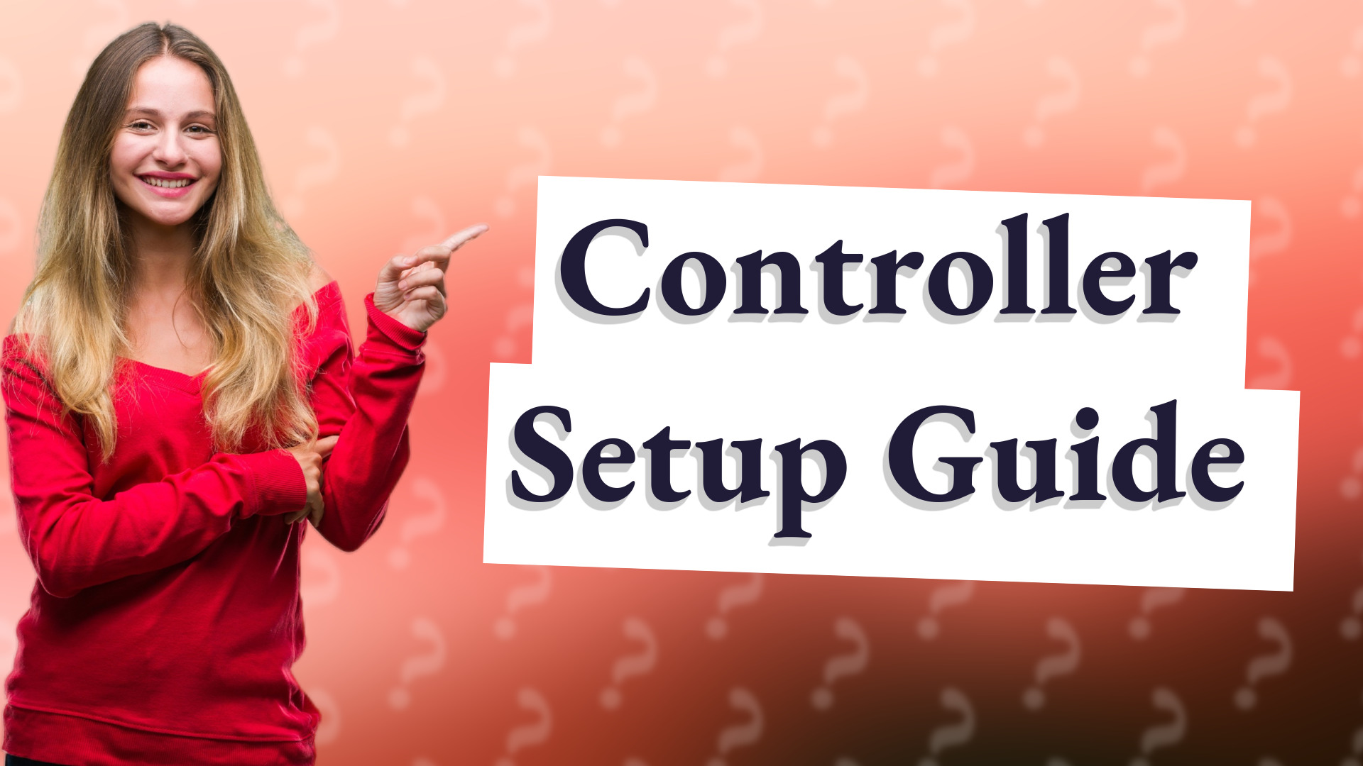 Controller Setup Guide